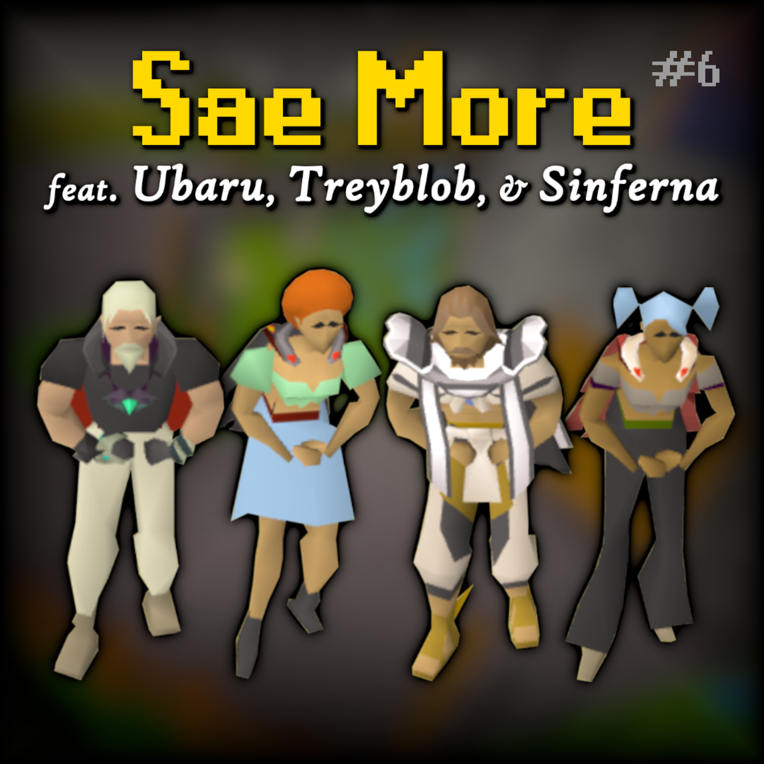 RuneScape is a Dating Site | Sae More #6 episode artwork