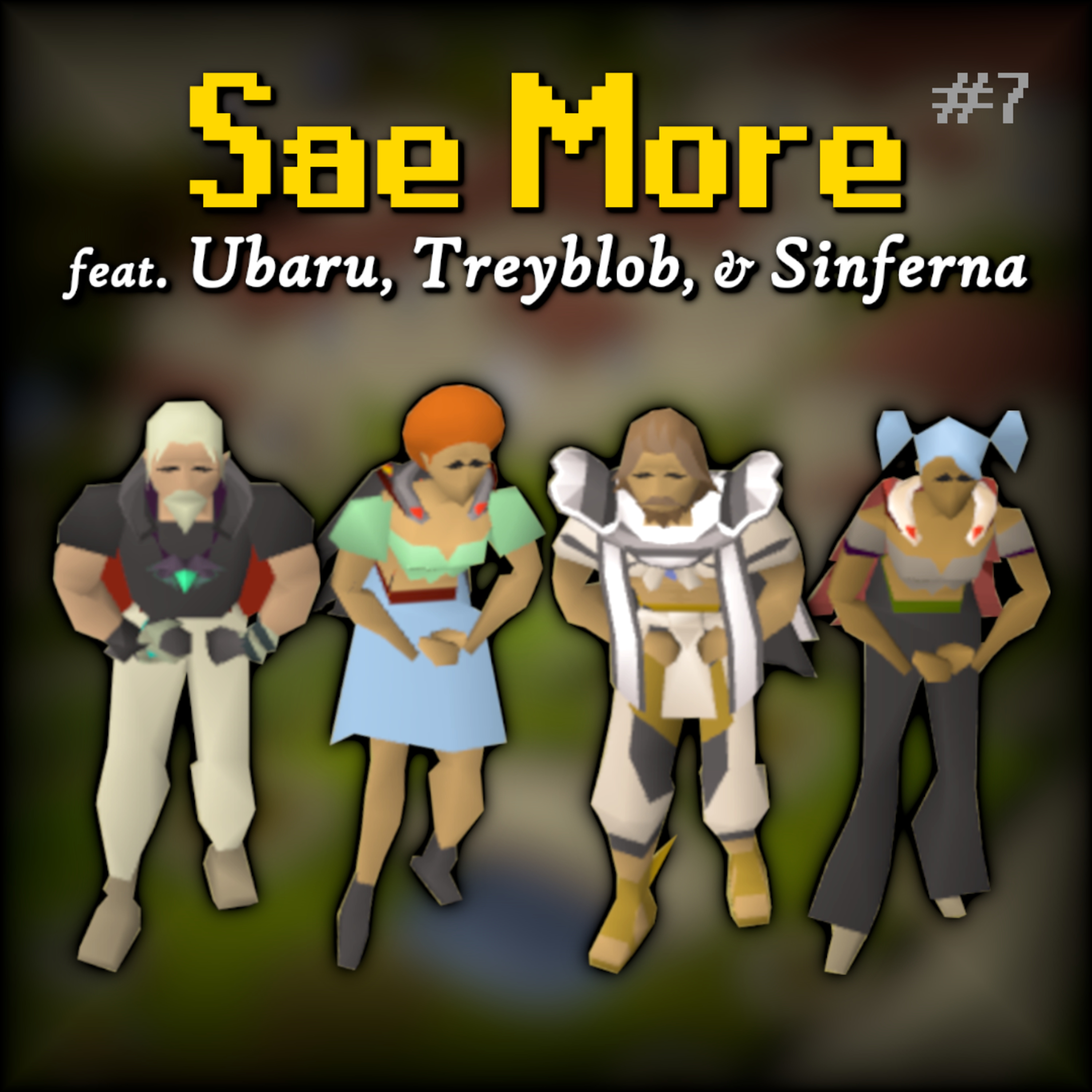 Stockholm Syndrome on RuneScape is Inevitable | Sae More #7 episode artwork