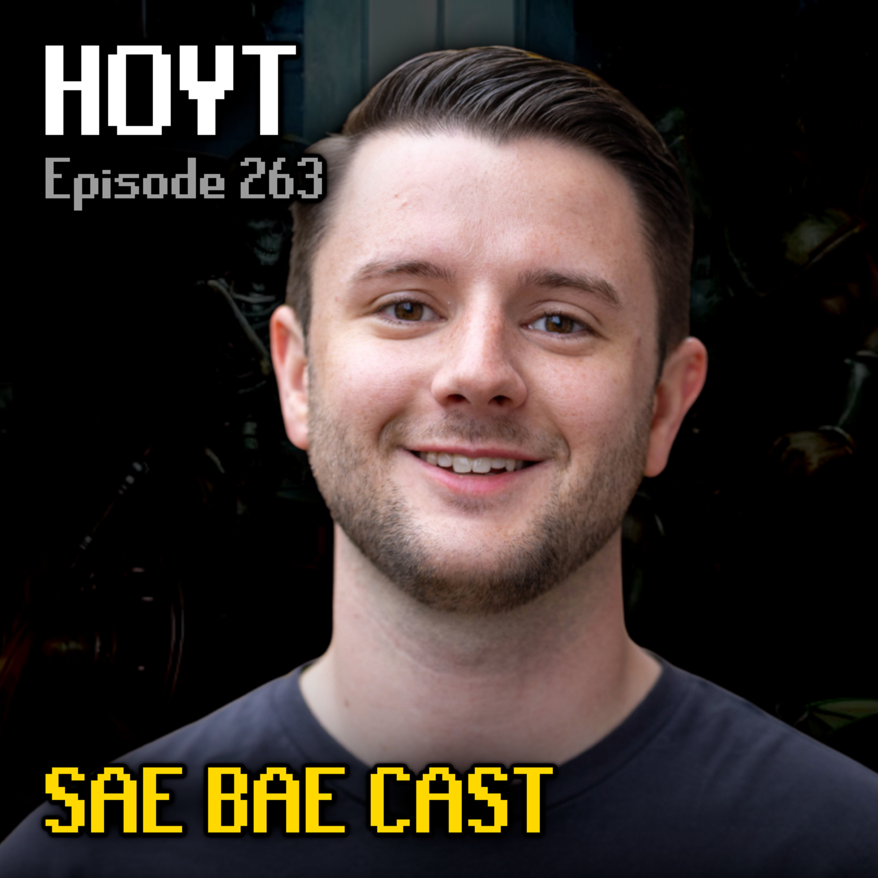 HOYT - Raids Bank Podcast, Minigame Rework, Flow State, Sailing, Christianity | Sae Bae Cast 263 episode artwork