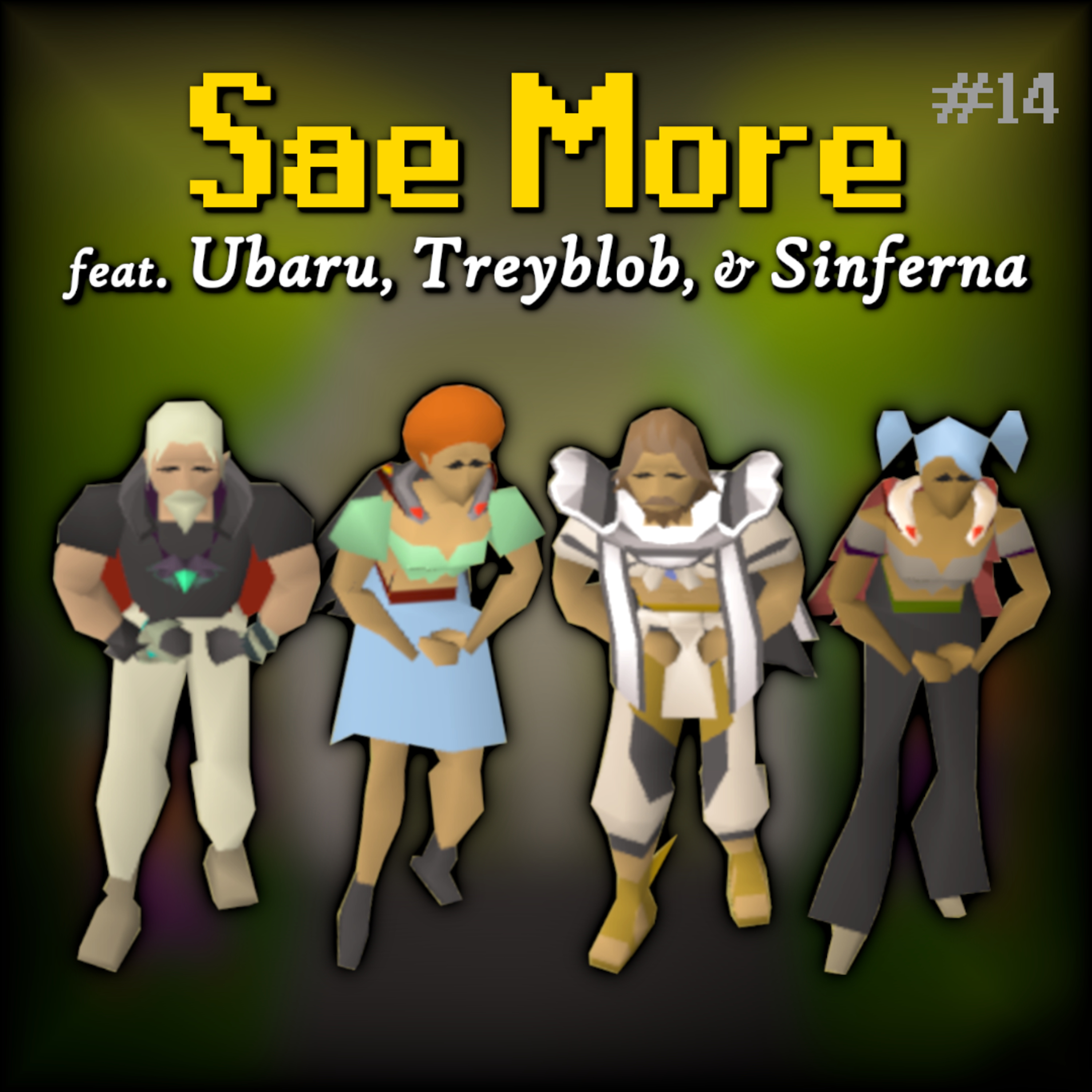 Yes, We're Playing More OSRS in 2026--Here's Why | Sae More #14 episode artwork