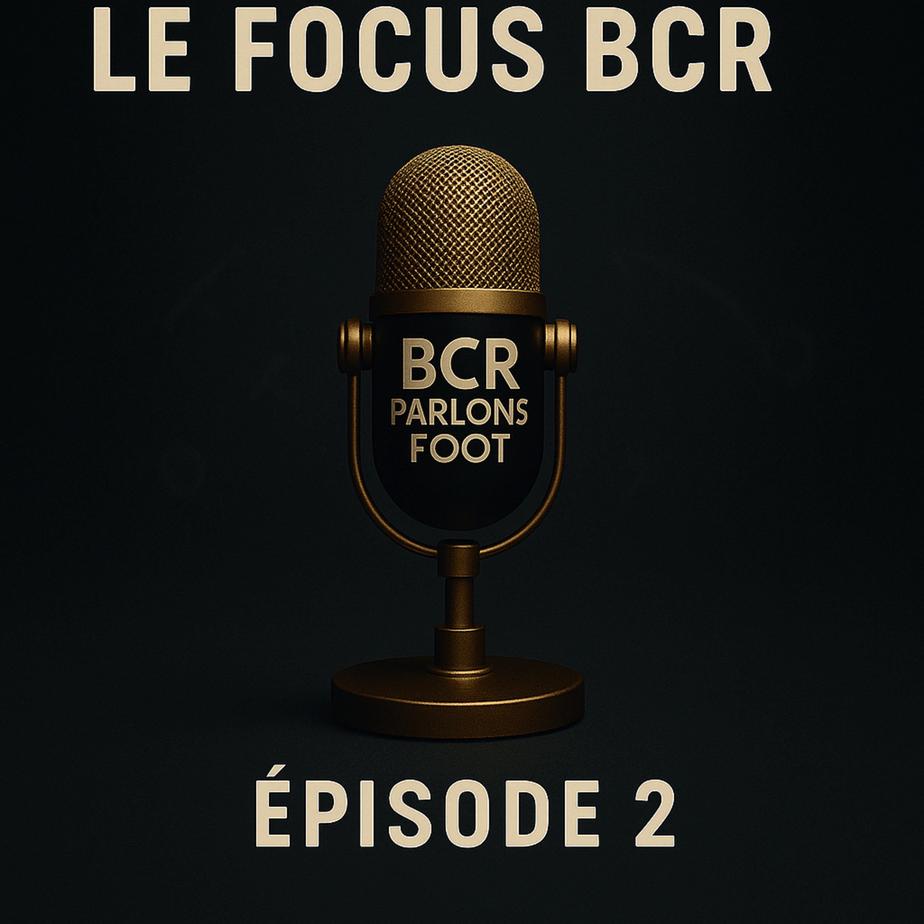 Bcr parlons foot