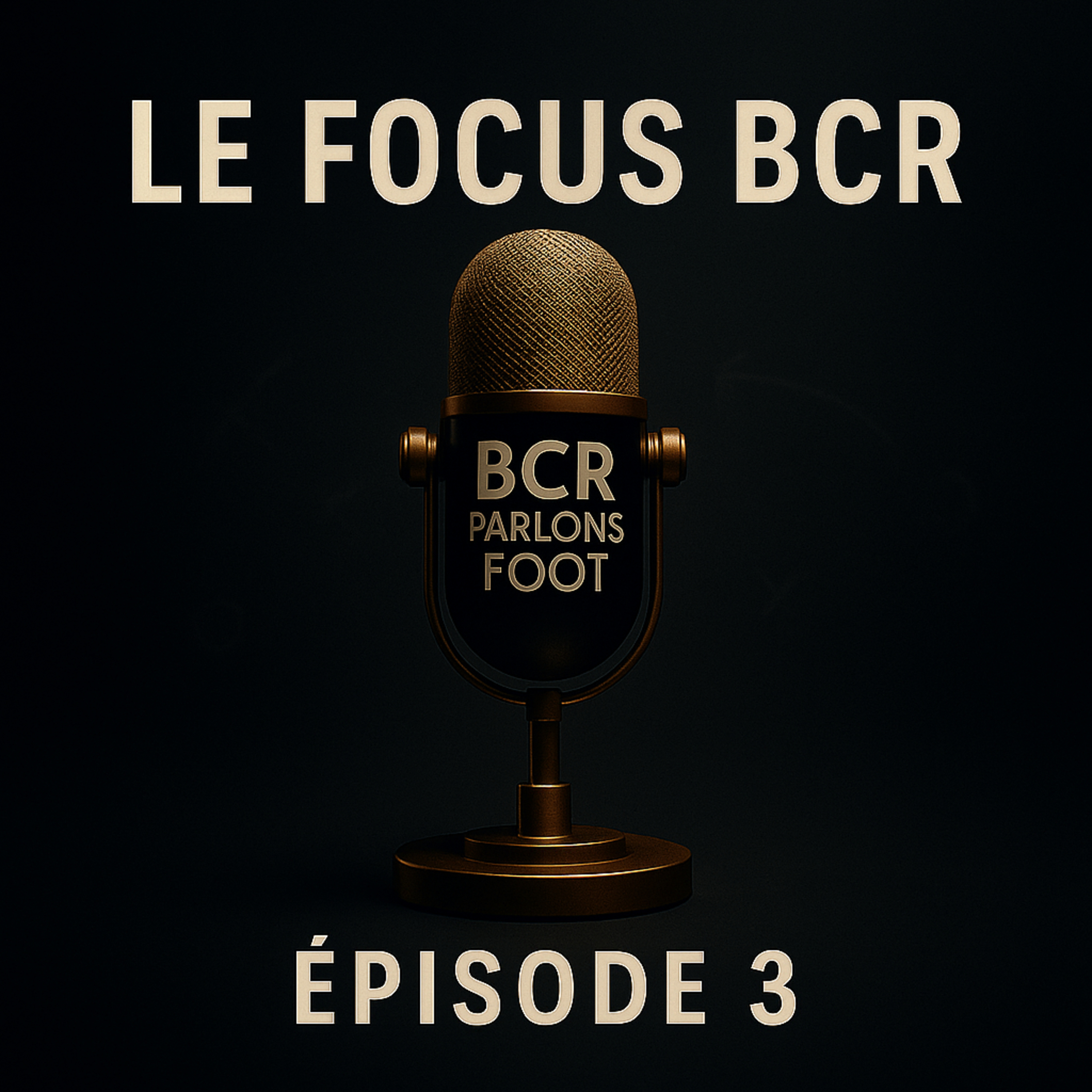 Bcr parlons foot