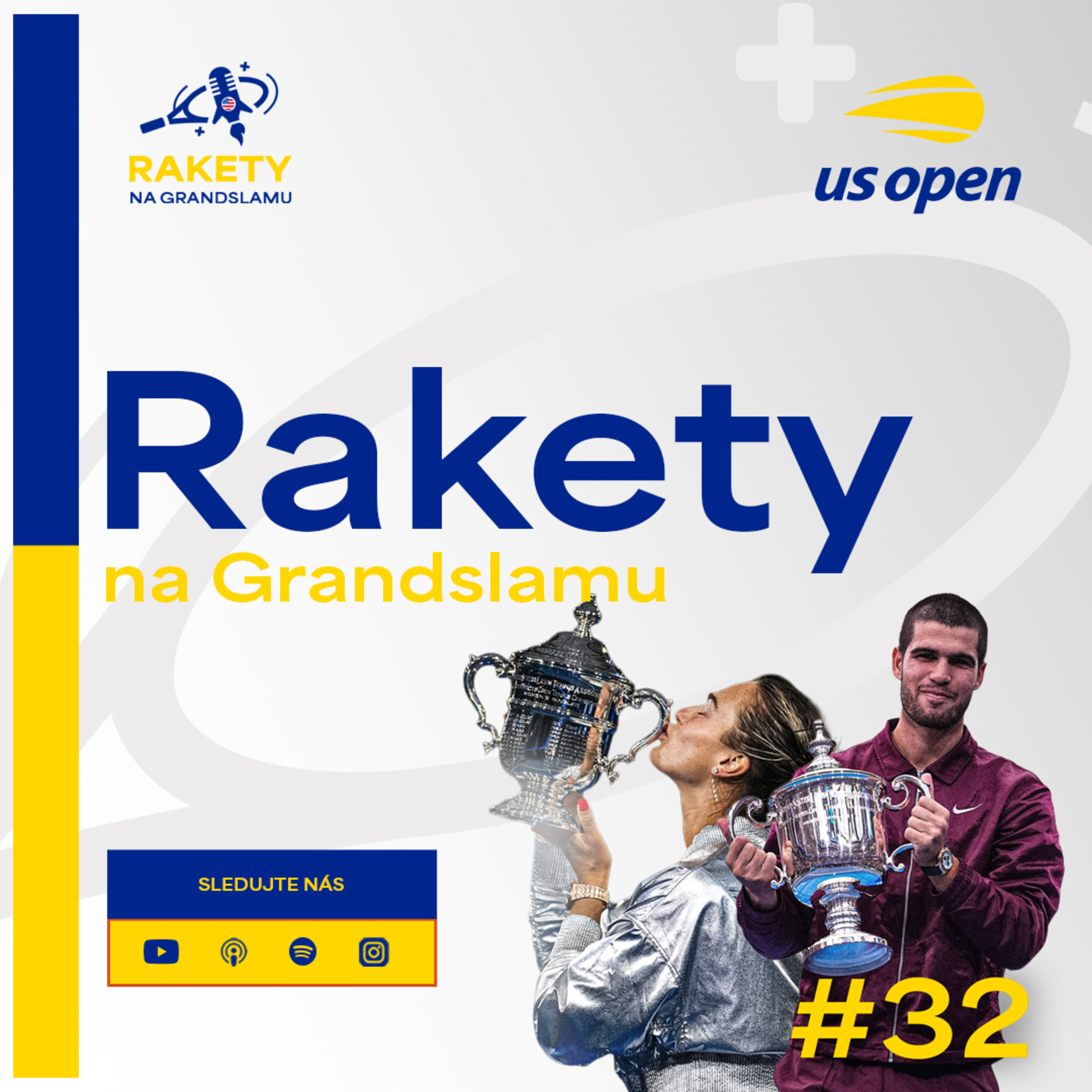 RAKETY #32 | US | Alcaraz má 6. grandslam a je No.1, Sabalenka obhájila episode artwork