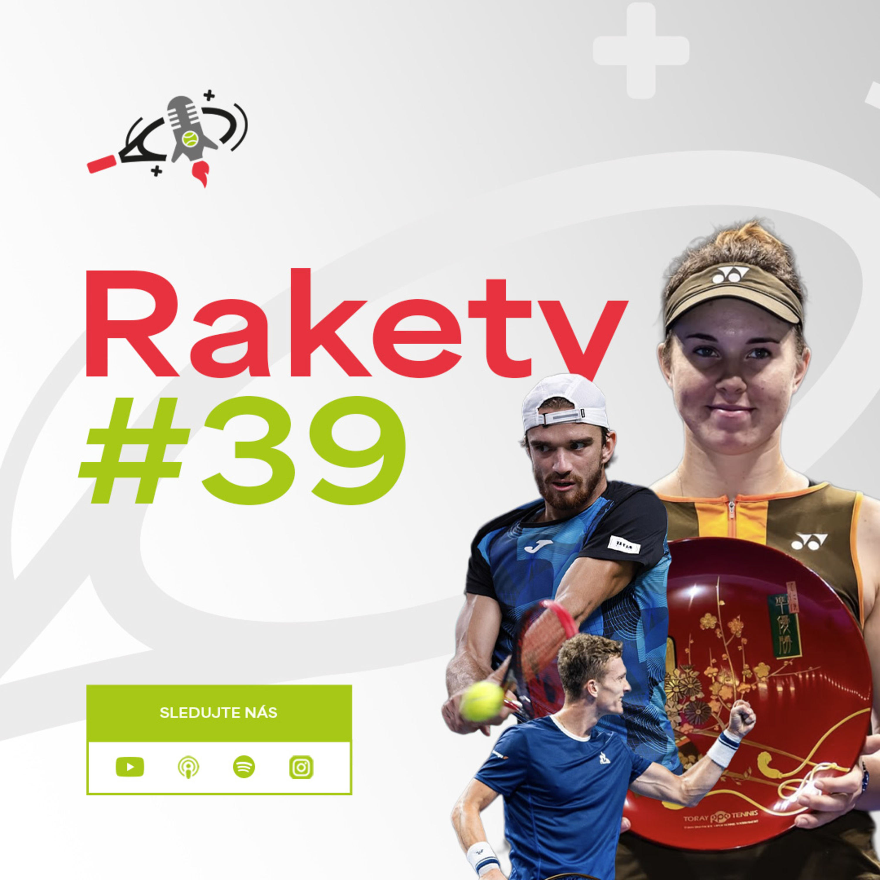 RAKETY #39 | Tokijská jízda Noskové skončila ve finále, startuje pařížské Masters