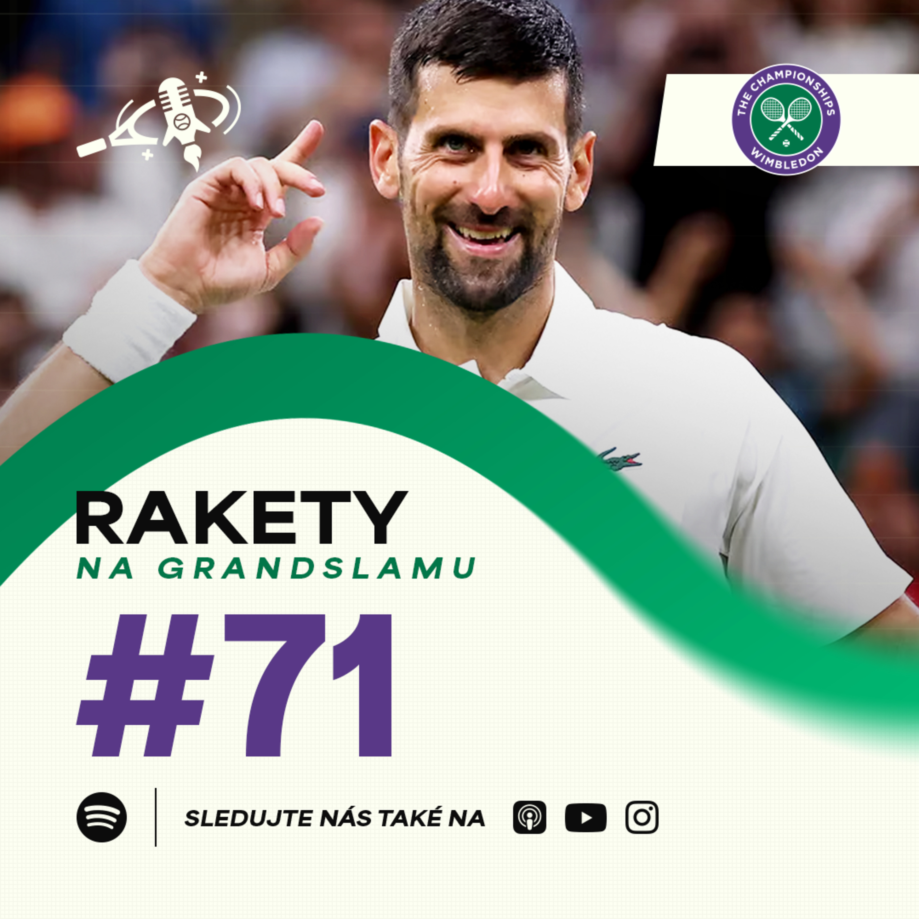 Rakety #71 | Djoković v top formě, dojde až na vrchol? Ve hře je stále 5 Čechů episode artwork
