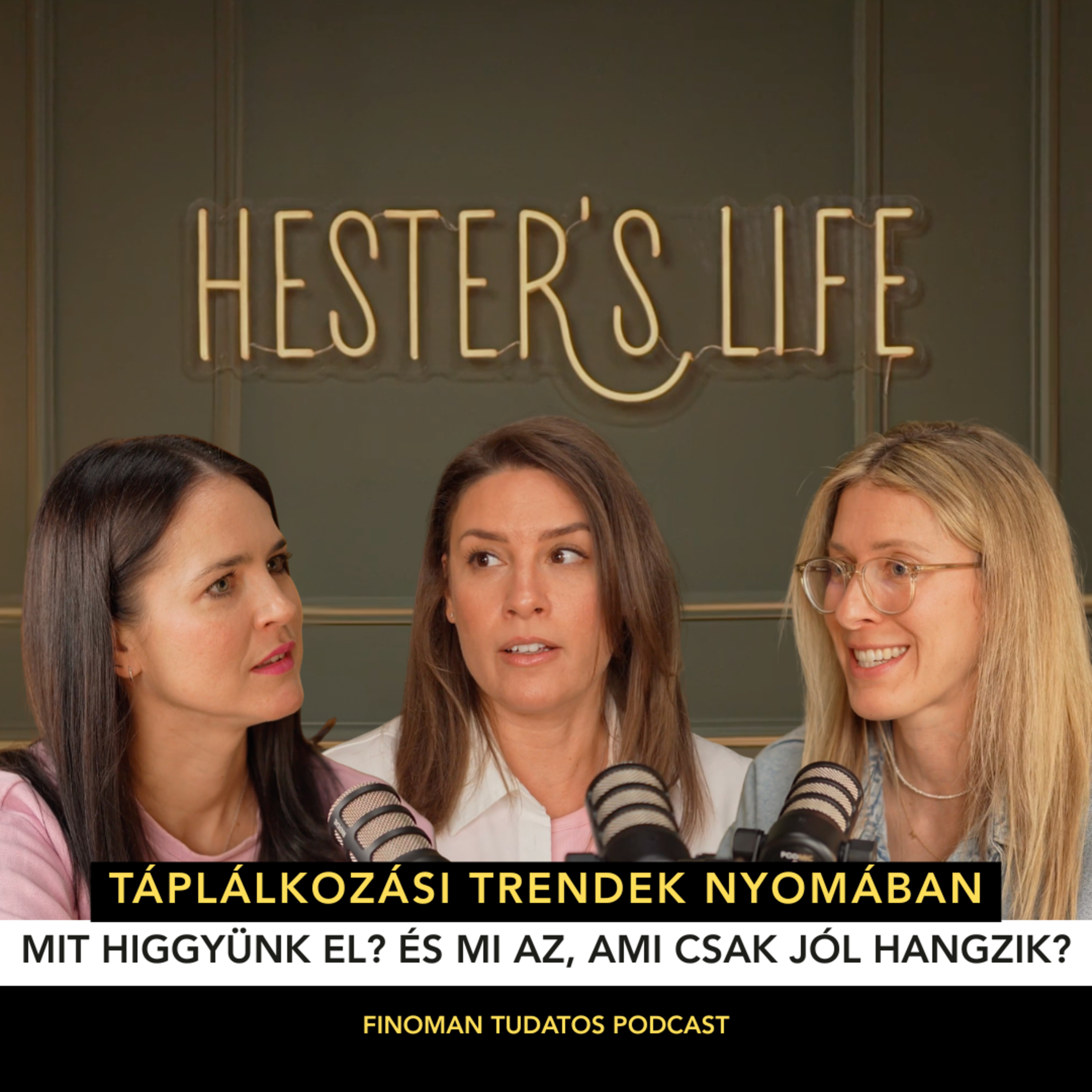 64. adás: Táplálkozási trendek nyomában – Czakó Dórival