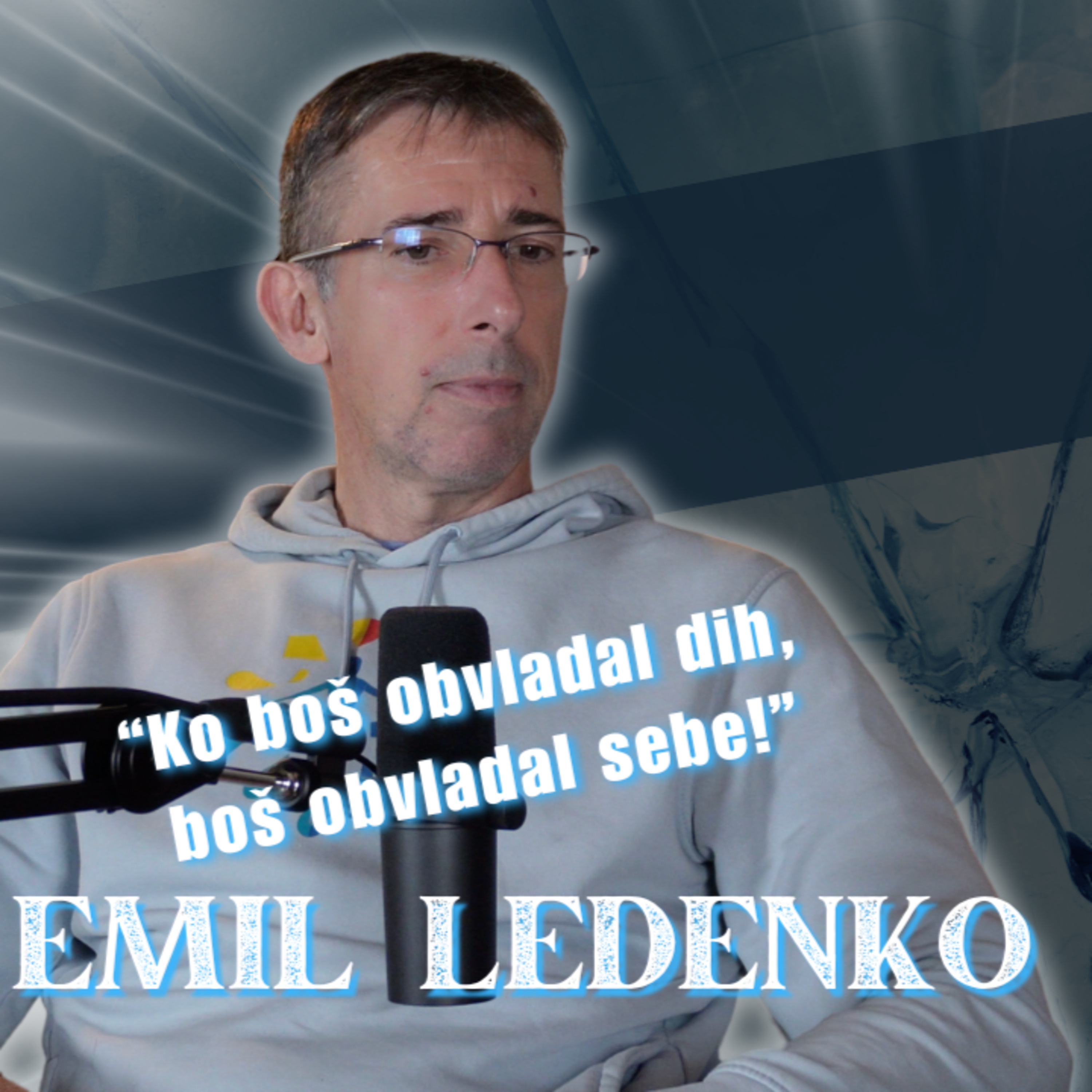 Od profesionalnega športa do pravega samospoznanja: Emil Ledenko o moči prisotnosti ... (intervju) episode artwork