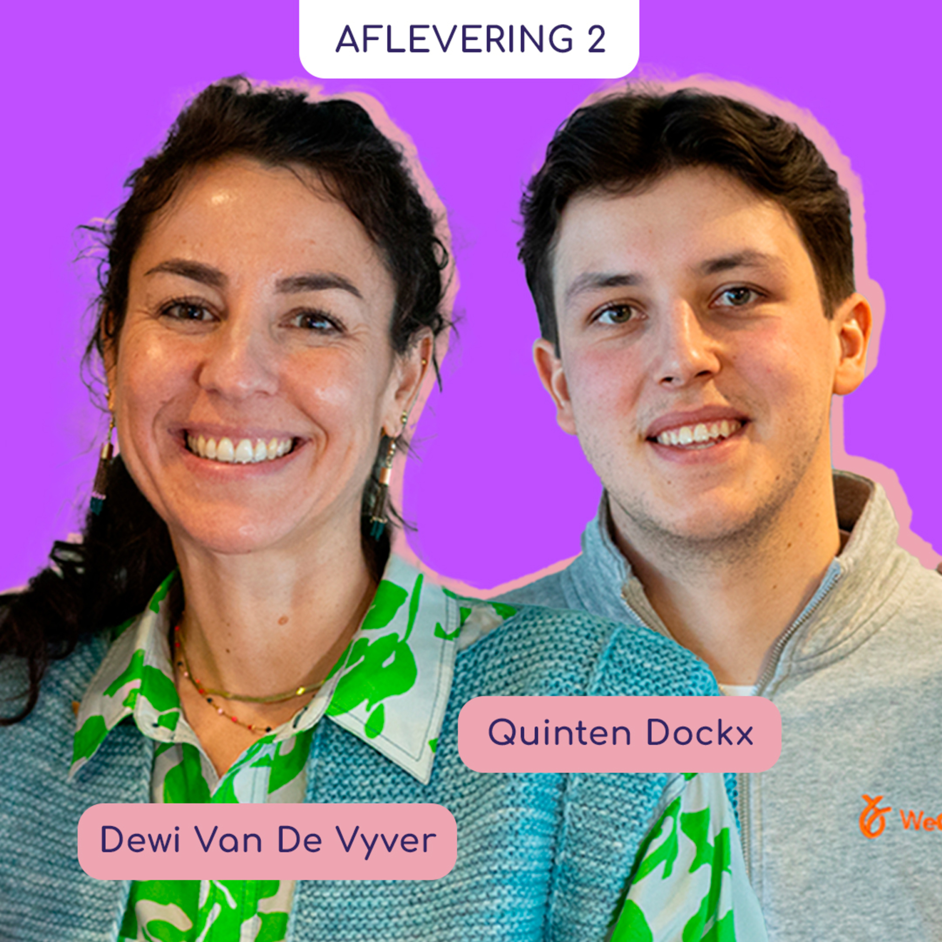 Generaties, ondernemerschap en de kunst van blijven leren met Dewi Van de Vyver & Quinten Dockx episode artwork