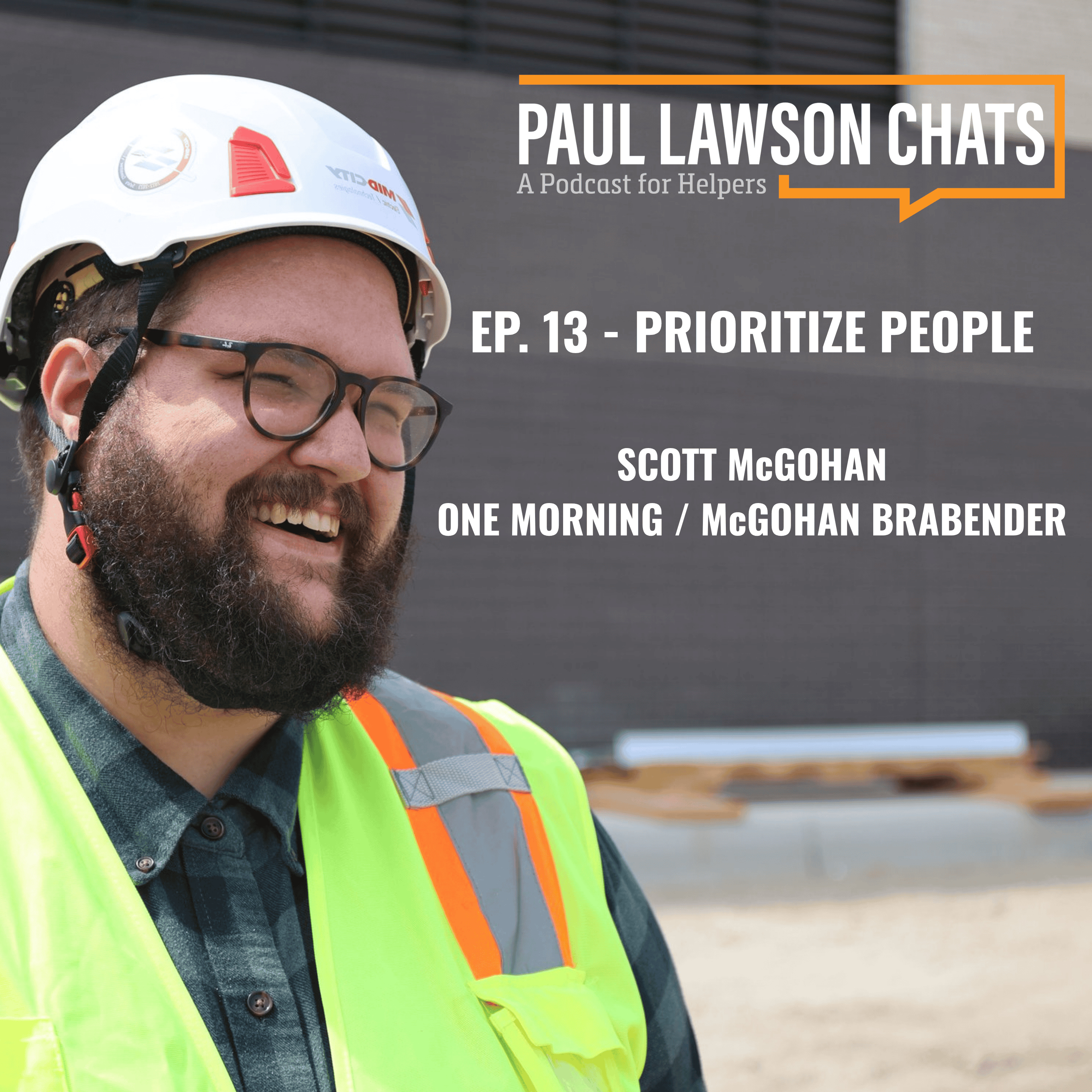 Paul Lawson Chats: A Podcast For Helpers