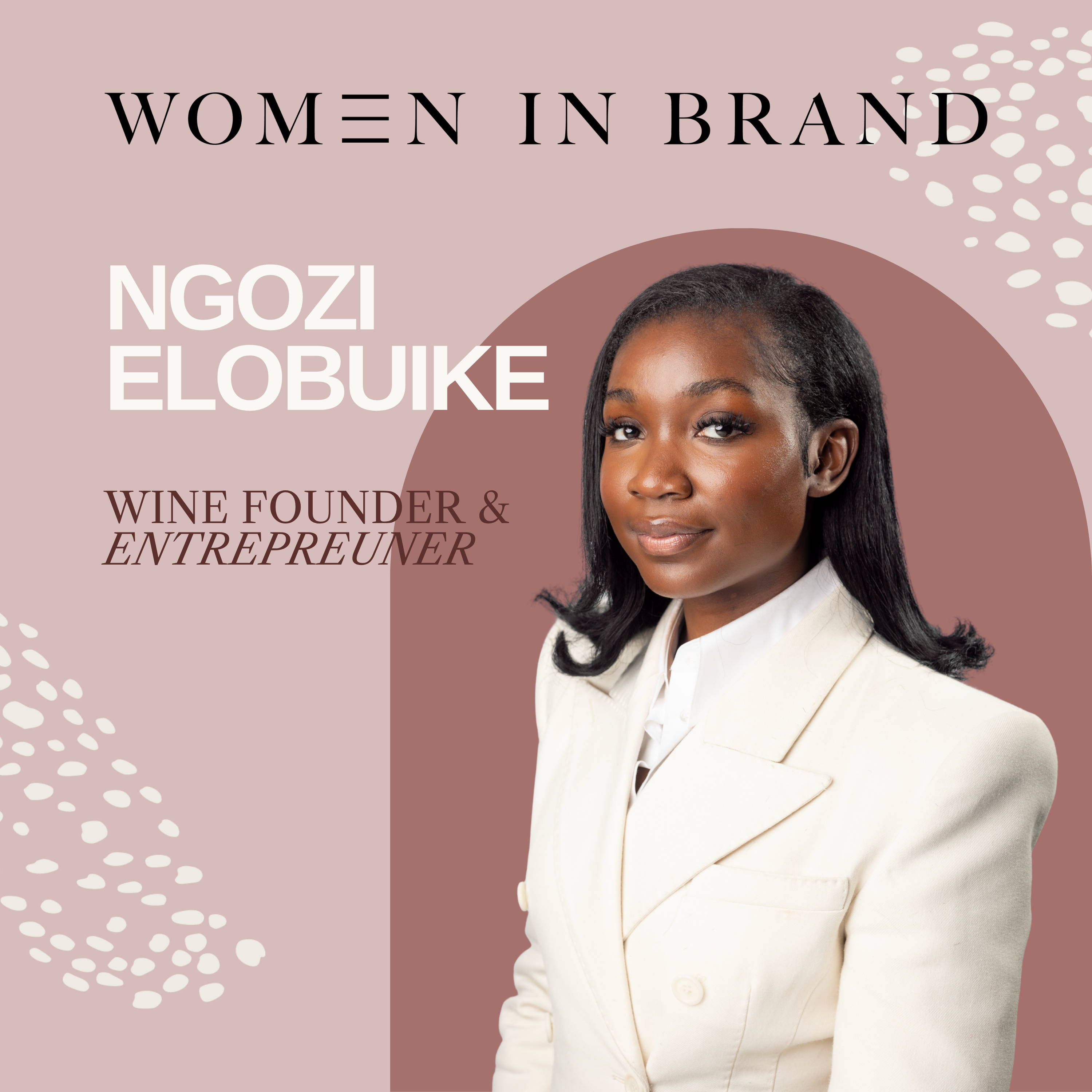 The science of brand entrepreneurship with Ngozi Elobuike episode artwork