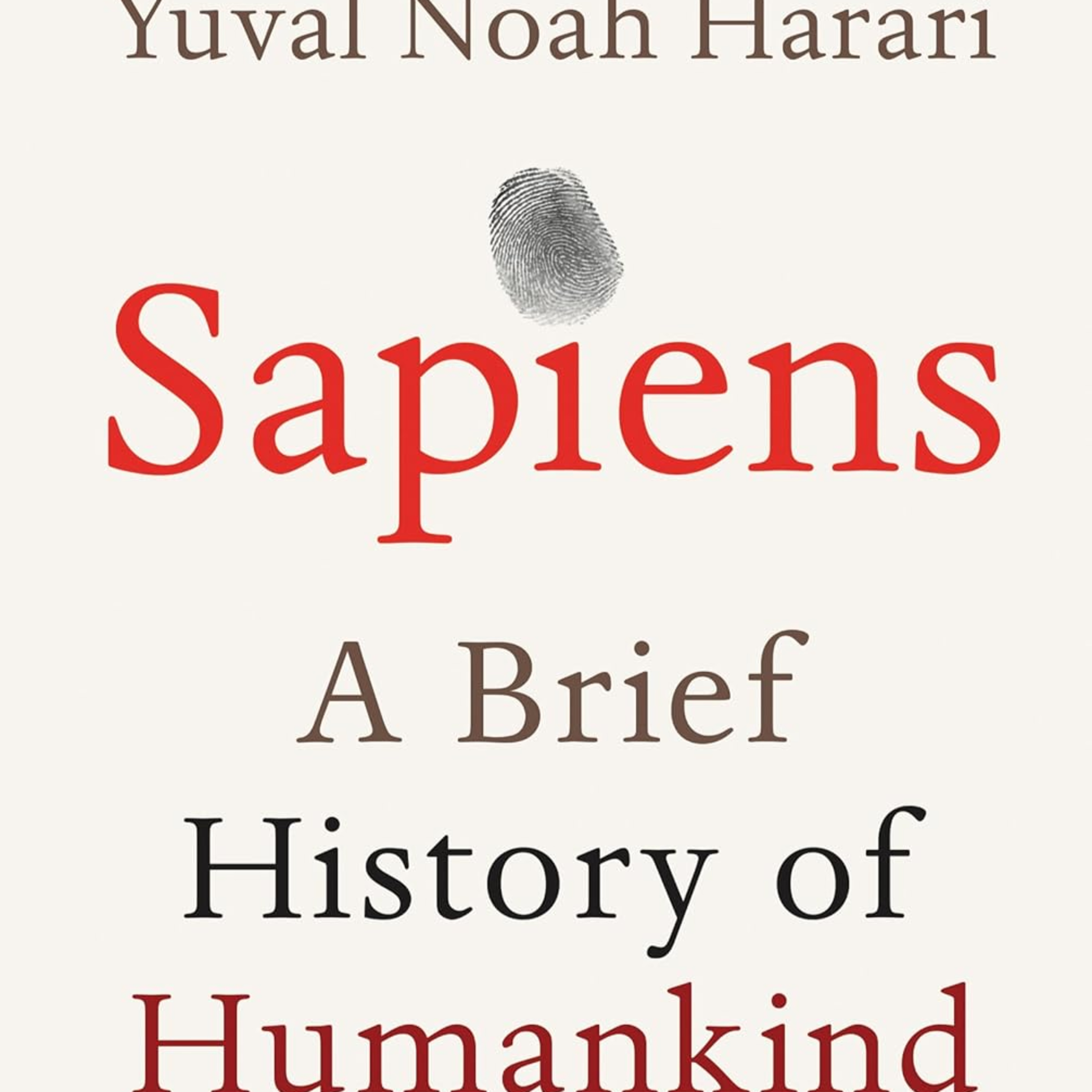 15 Minutes to Understand Sapiens - A Brief History of Humankind episode artwork