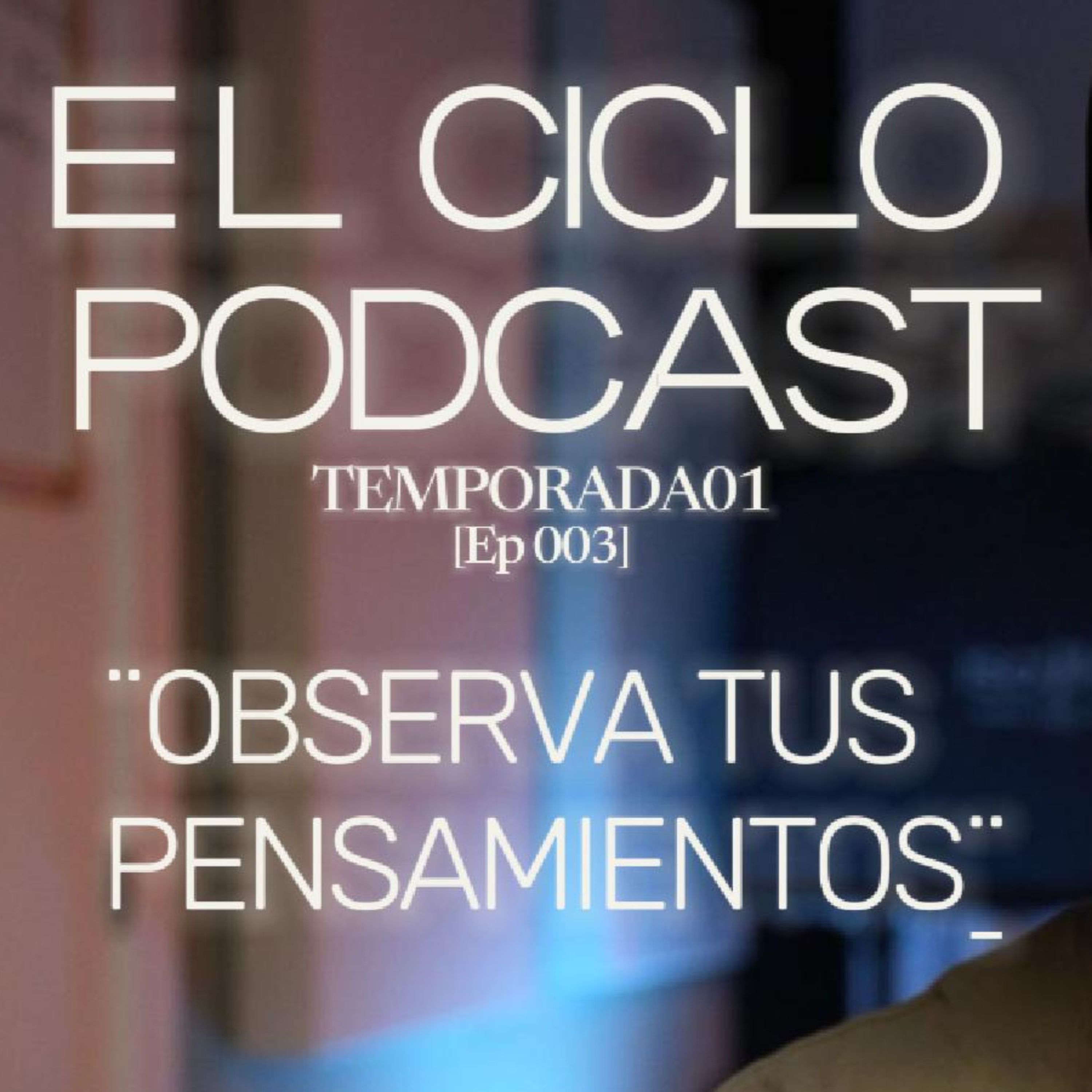El Ciclo Podcast