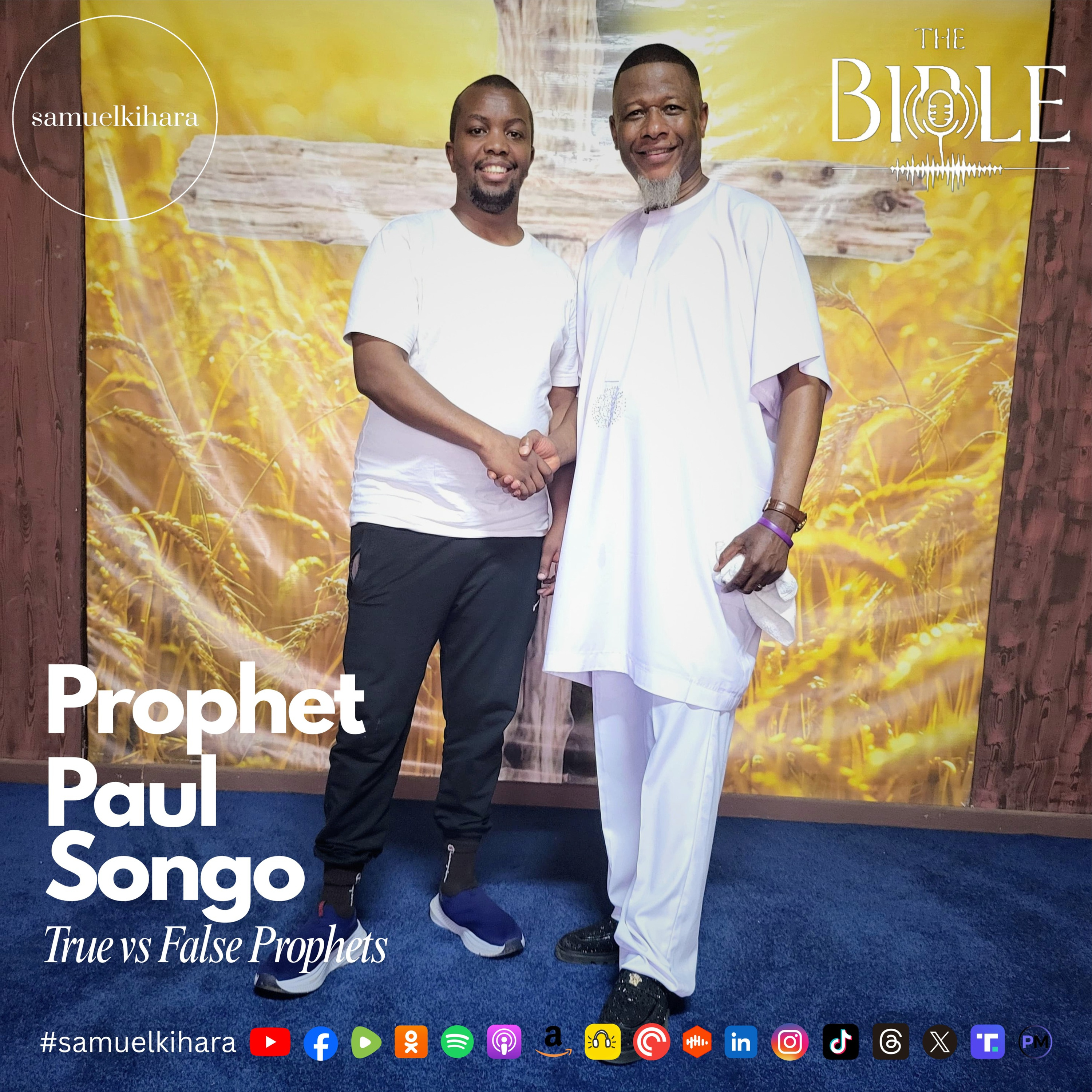 Prophet Paul Songo | True vs False Prophets. (Ep104) episode artwork