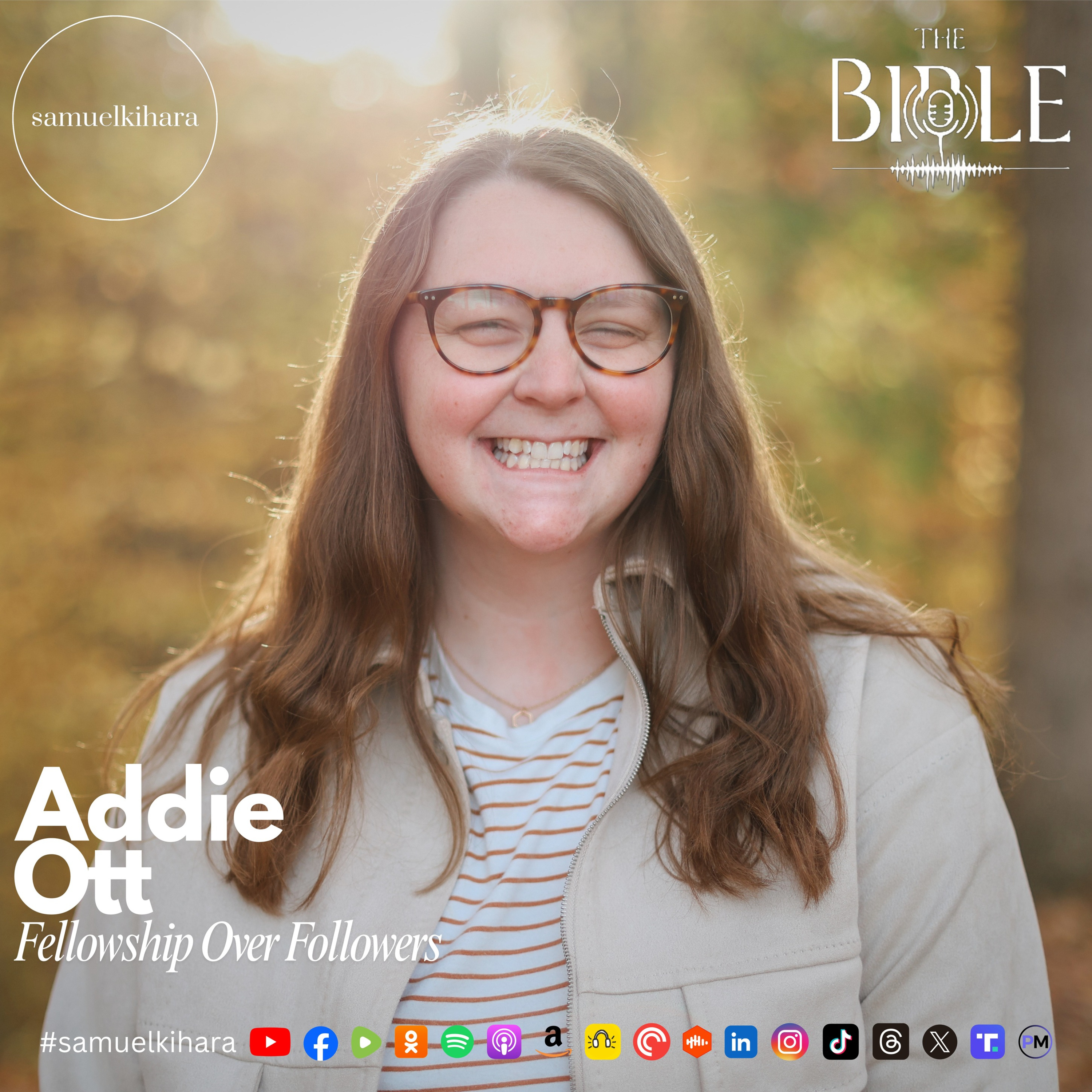 Addie Ott | Fellowship Over Followers. (Ep105) episode artwork