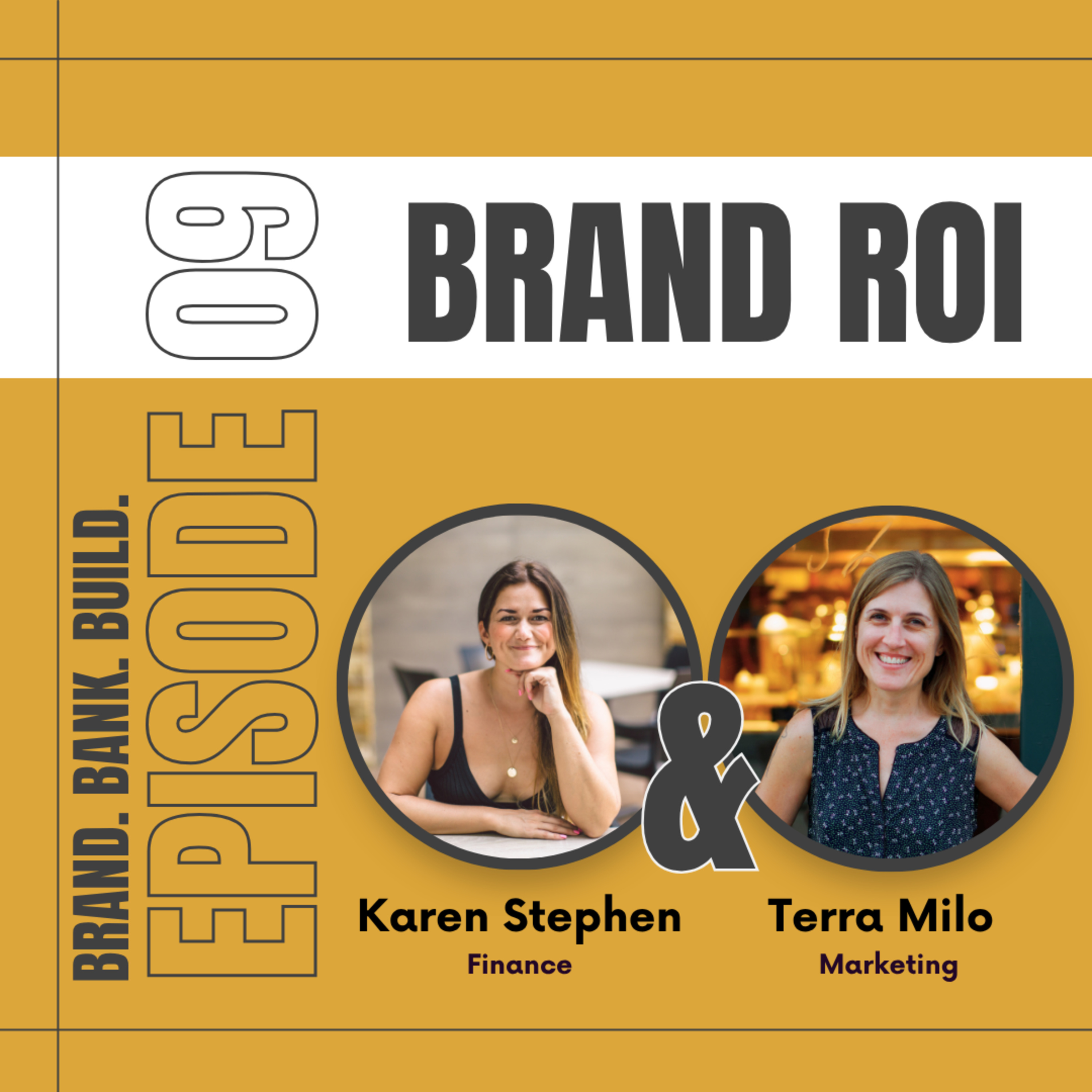 Ep. 9 Brand Is a Feeling: Why Cutting Brand Spend Costs You More