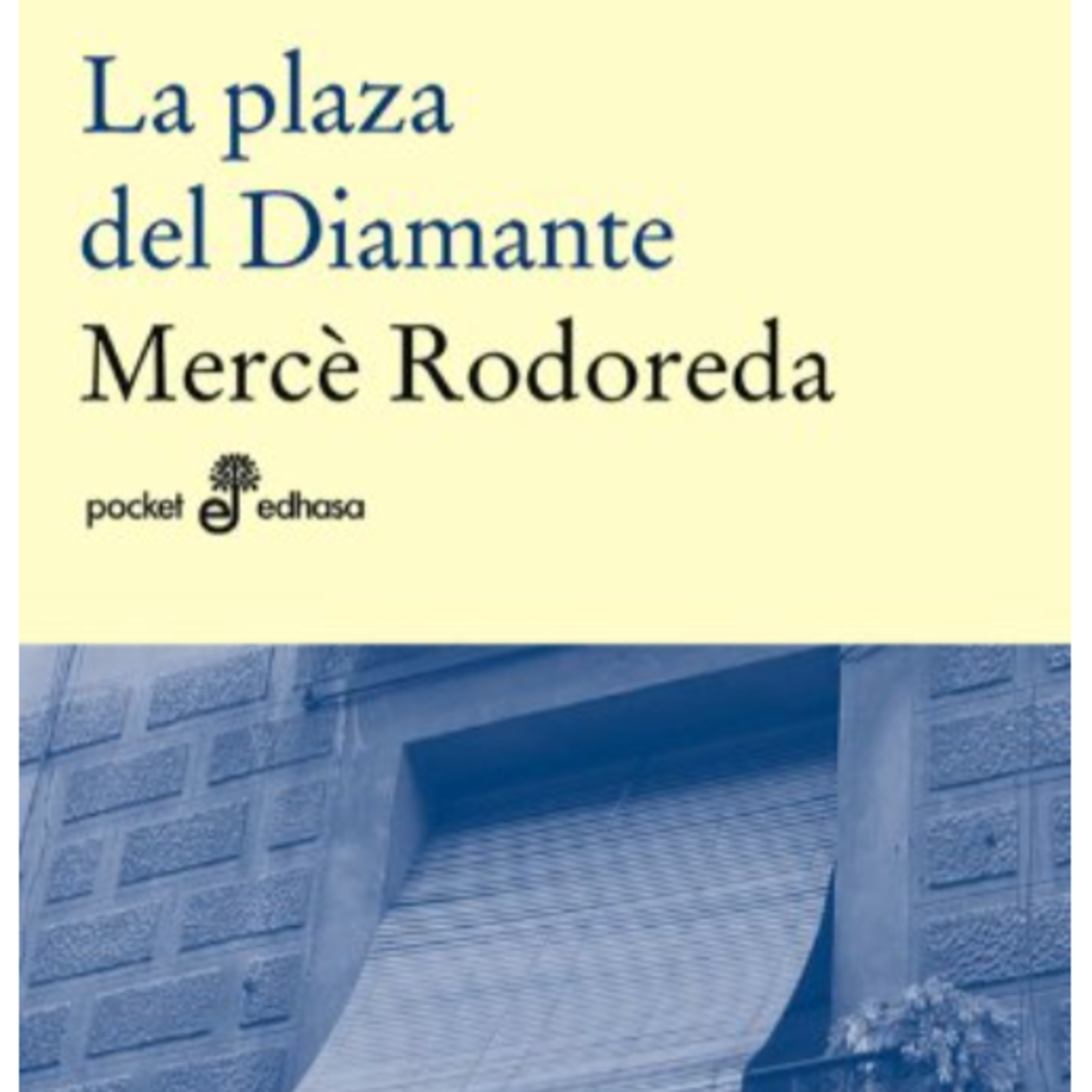 La plaza del diamante. episode artwork