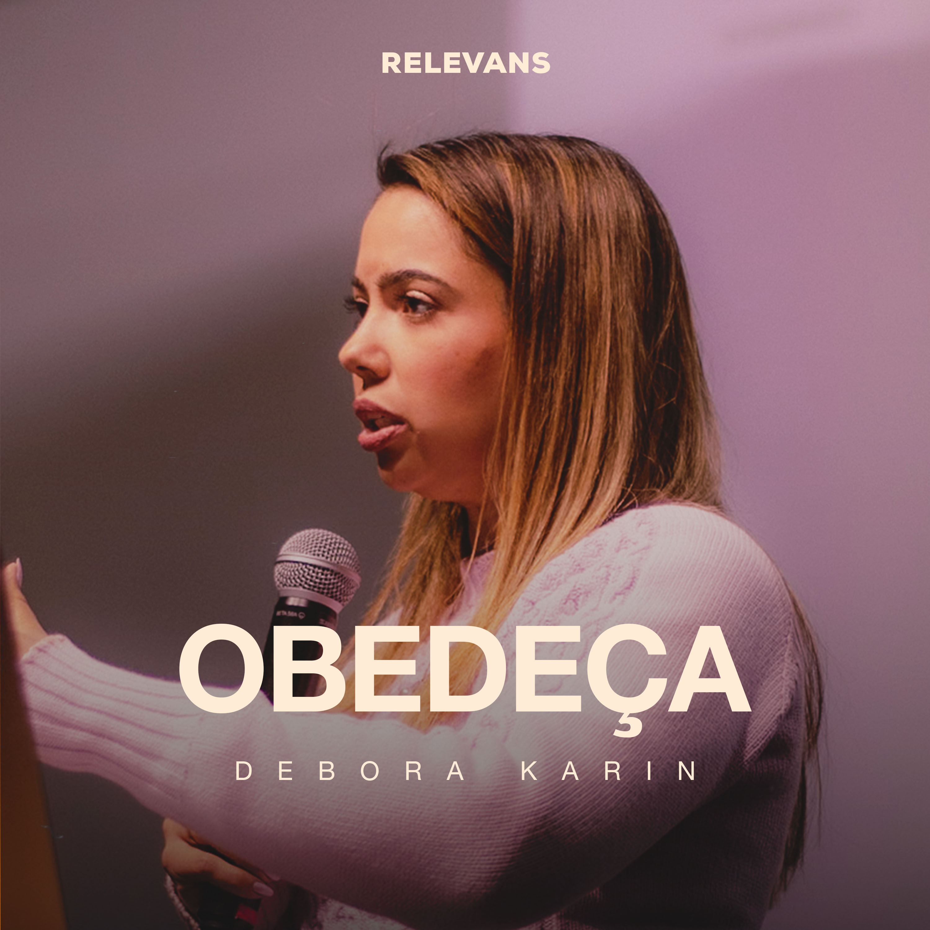 Obedeça | Debora Karin