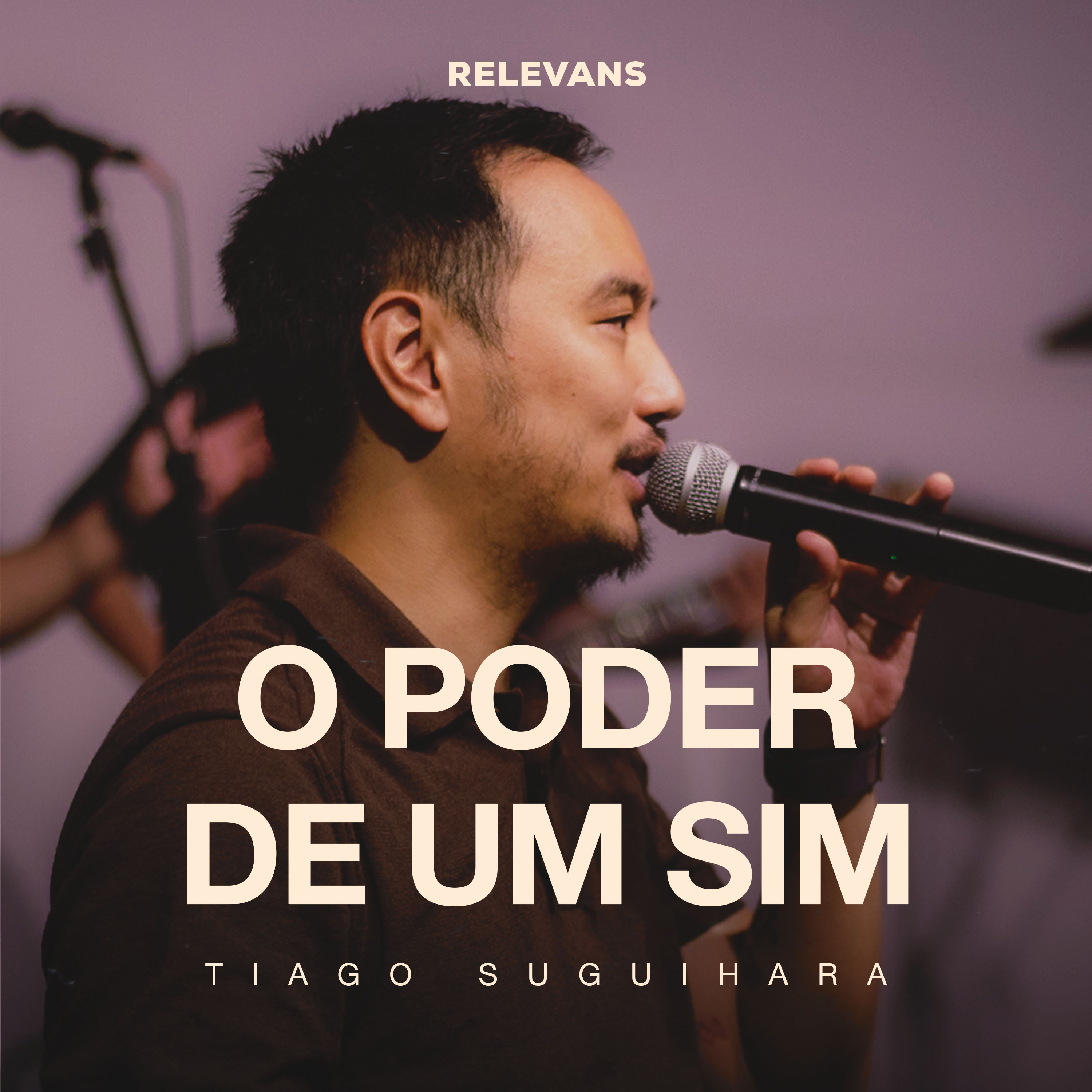 O Poder De Um Sim | Tiago Suiguihara