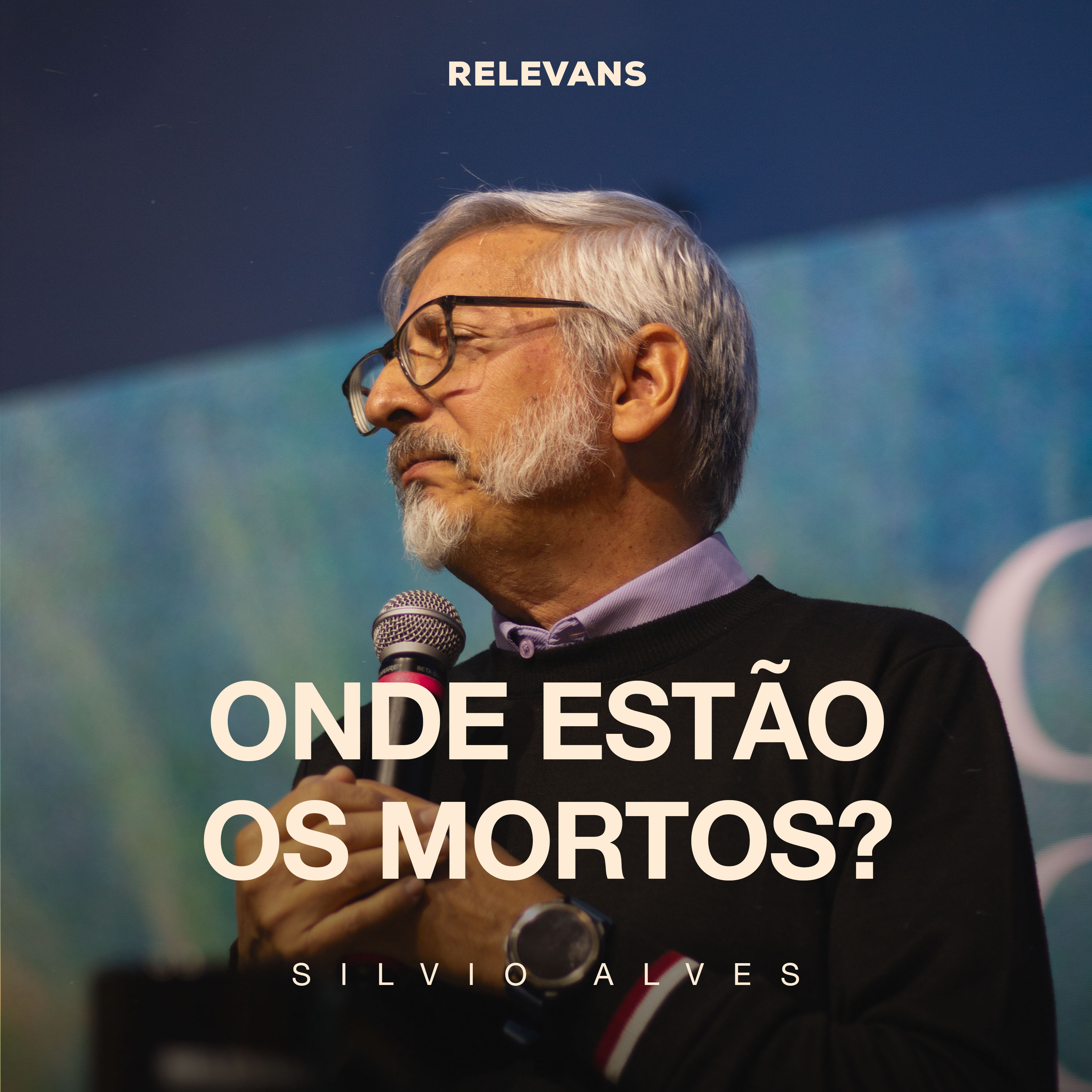 Onde Estão Os Mortos? | Silvio Alves