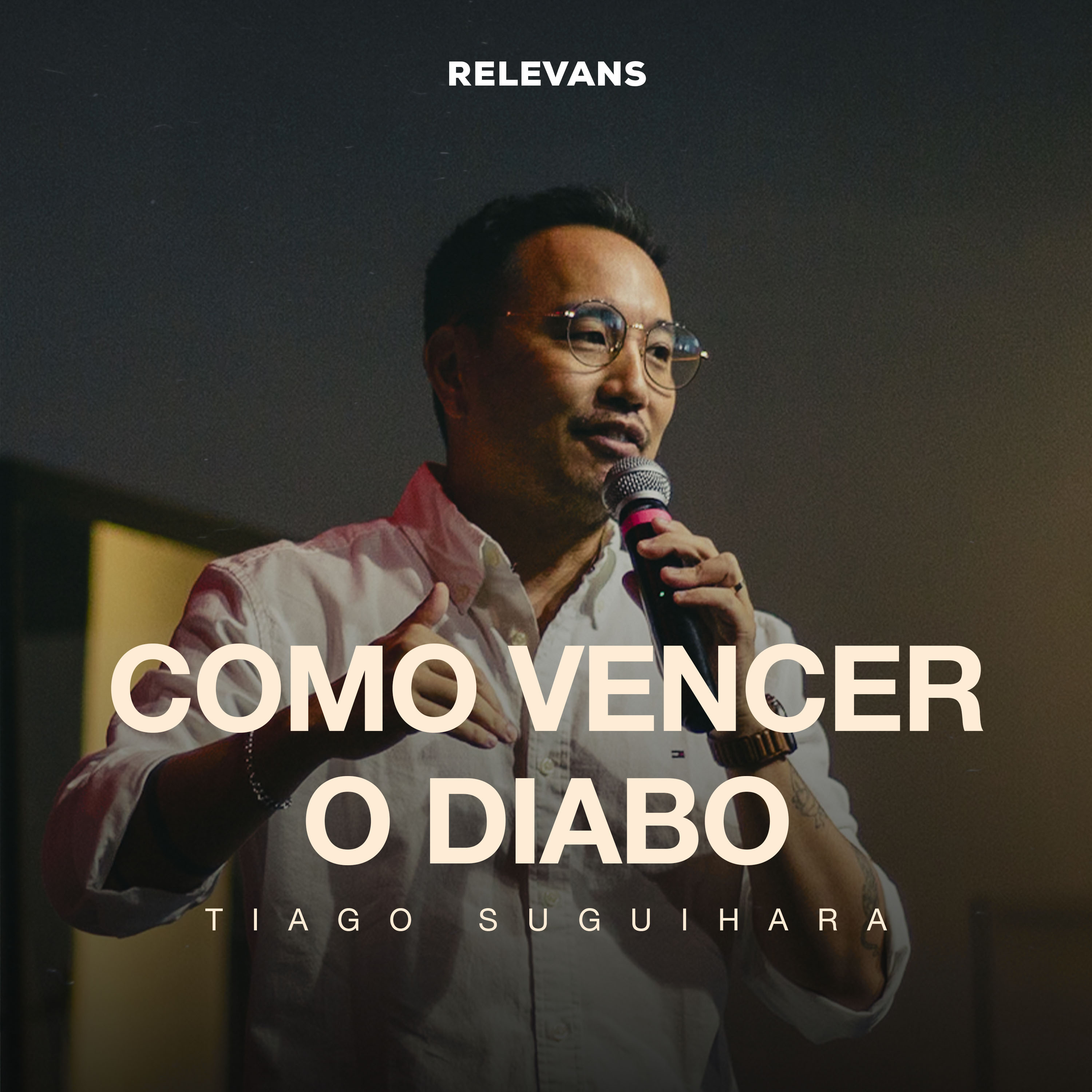 Como Vencer O Diabo | Tiago Suguihara