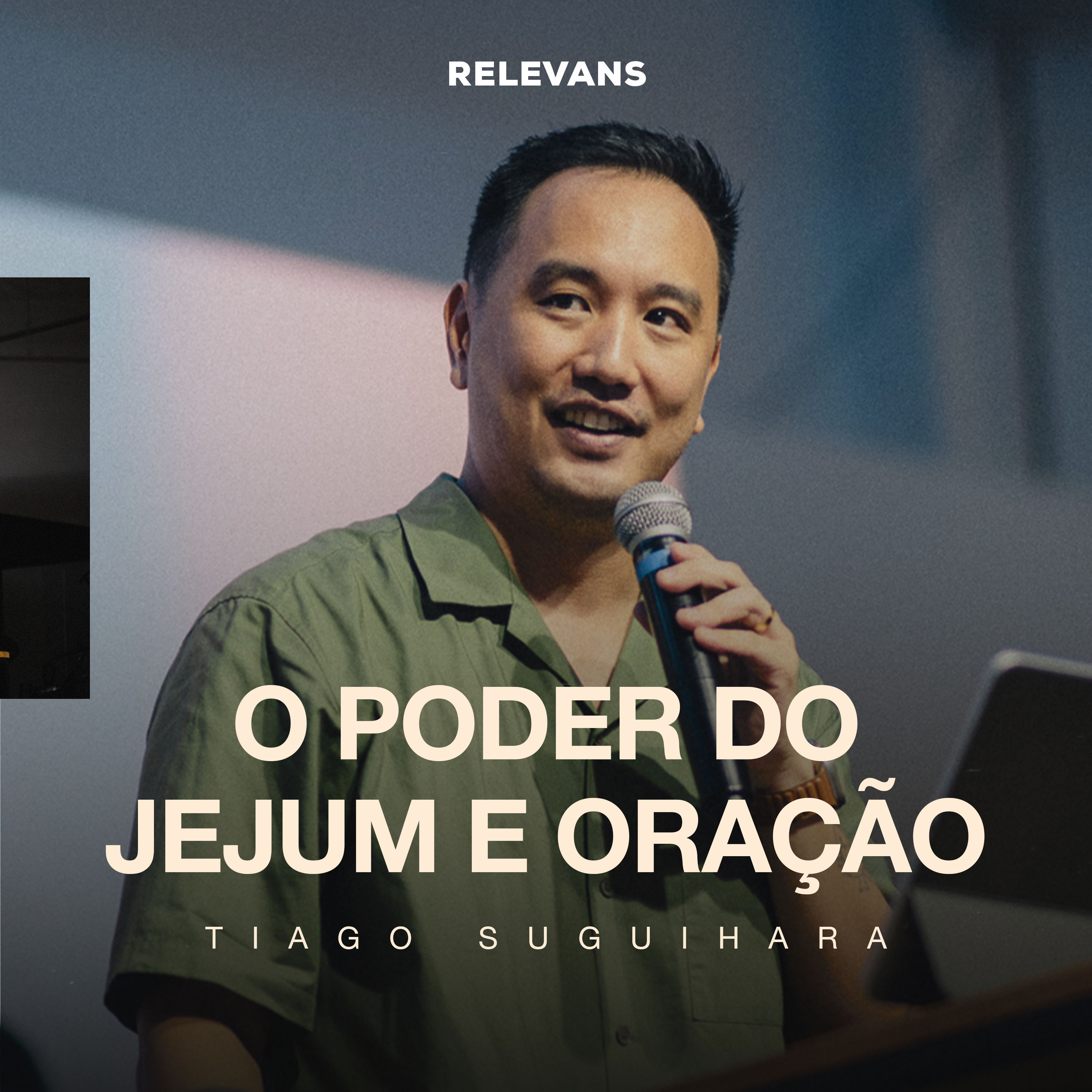 O Poder do Jejum e Oração | Tiago Suguihara