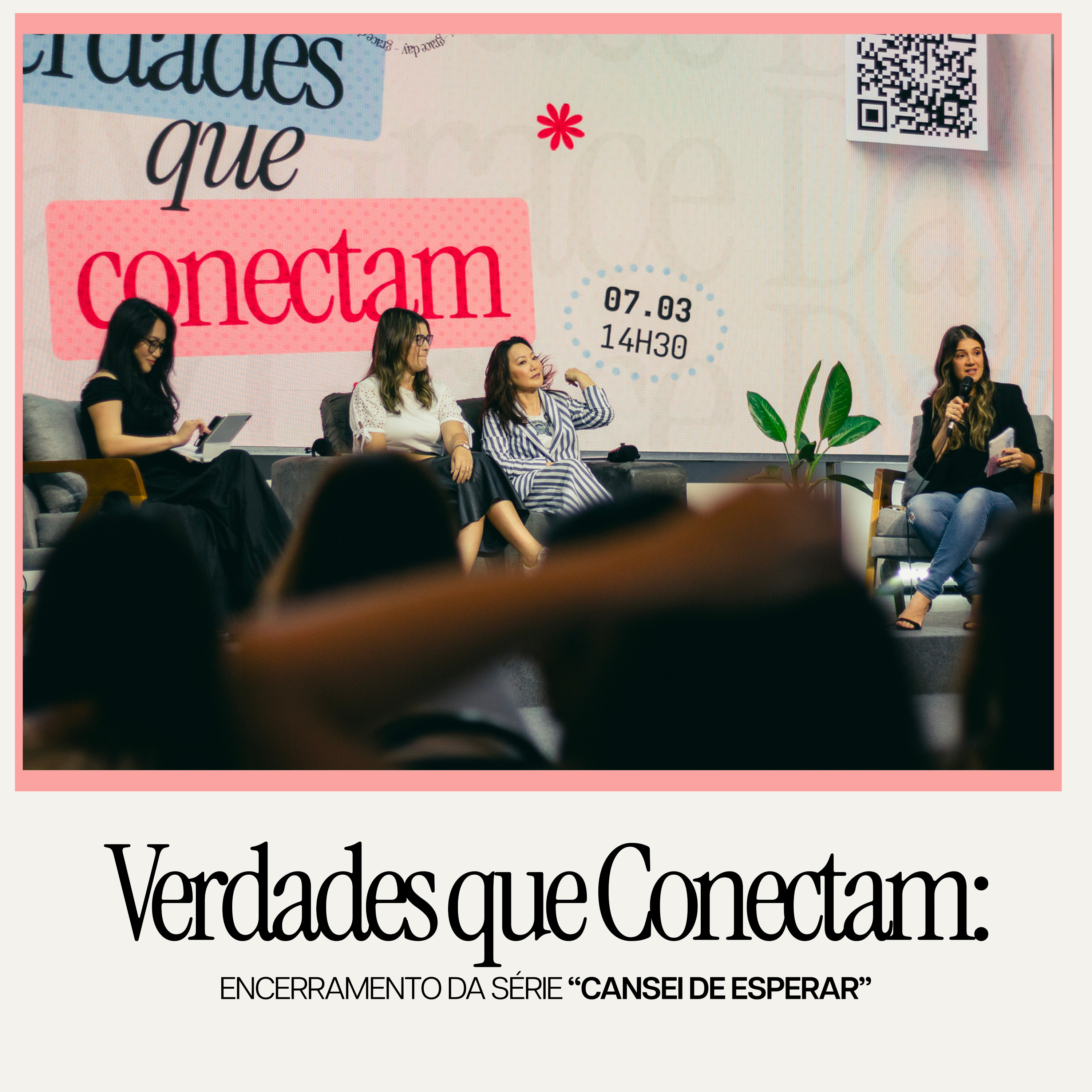 GRACE PODCAST | Verdades que Conectam | Episódio 06 | Encerramento da série “Cansei de Esperar”
