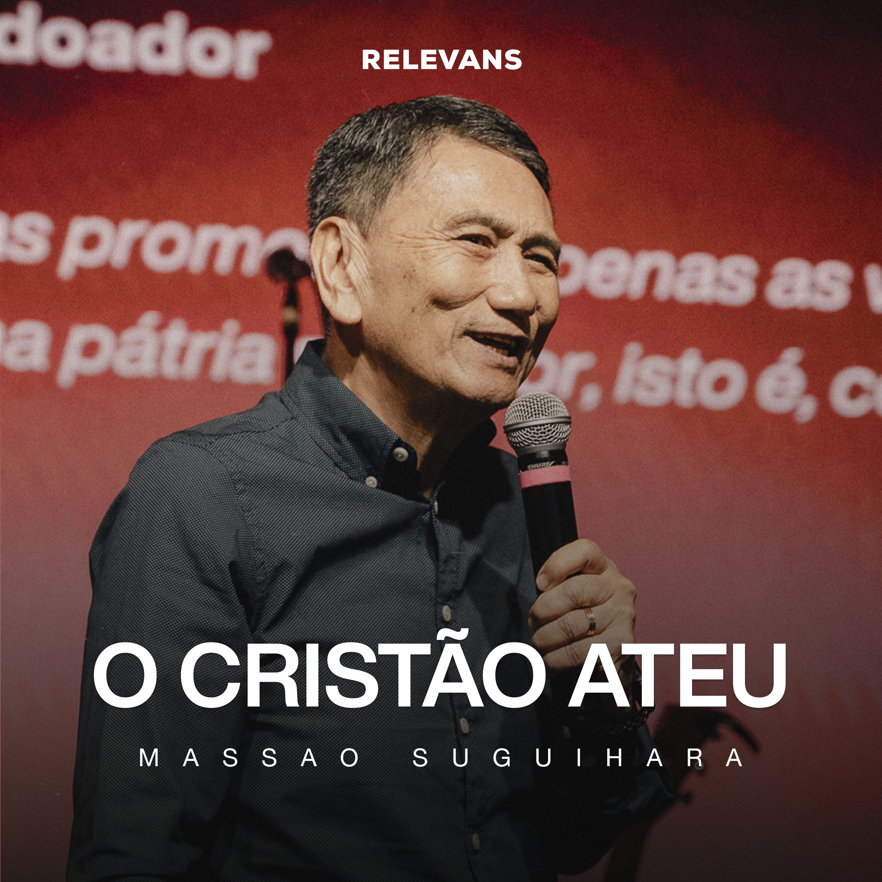 O Cristão Ateu | Massao Suguihara