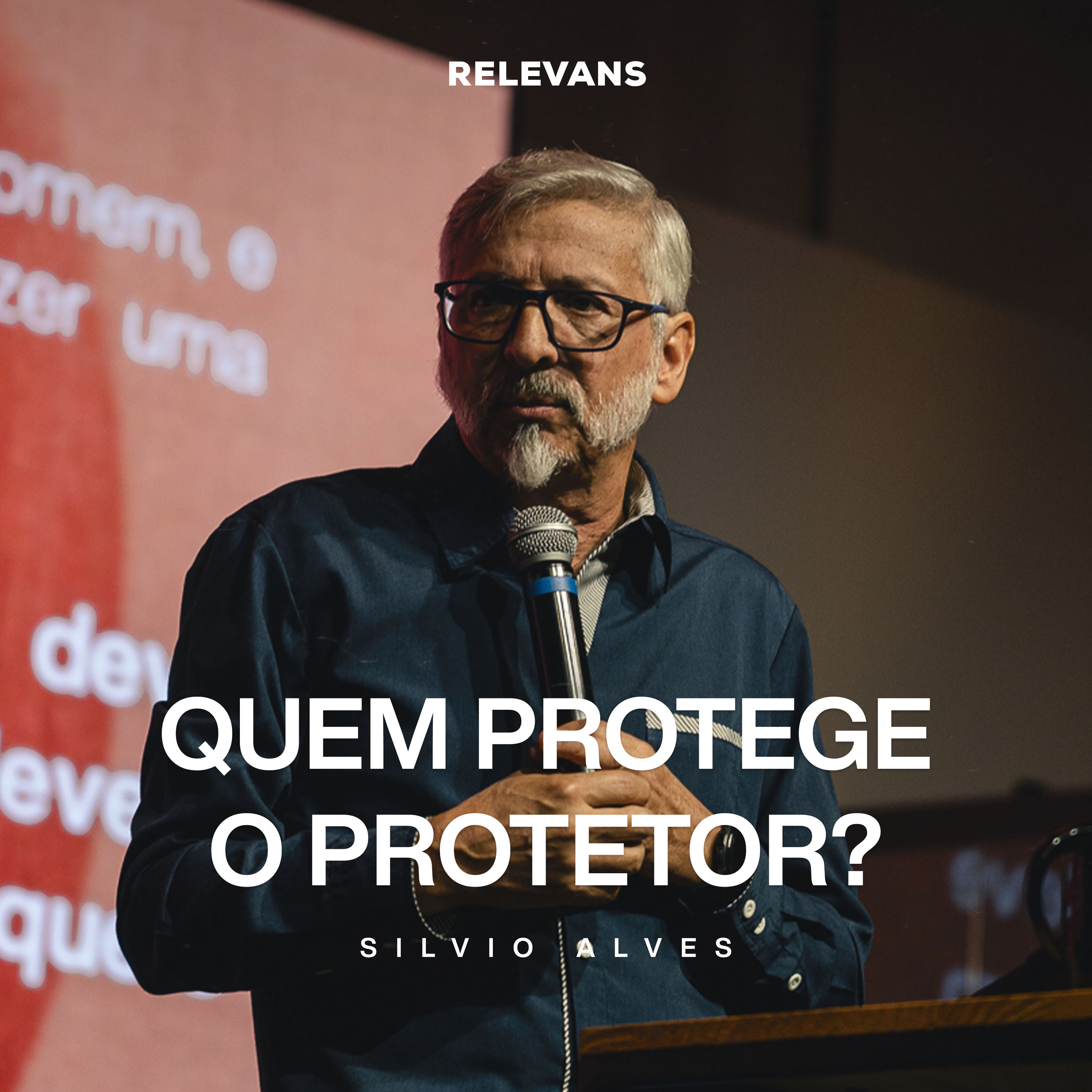 Quem protege o protetor? | Silvio Alves episode artwork