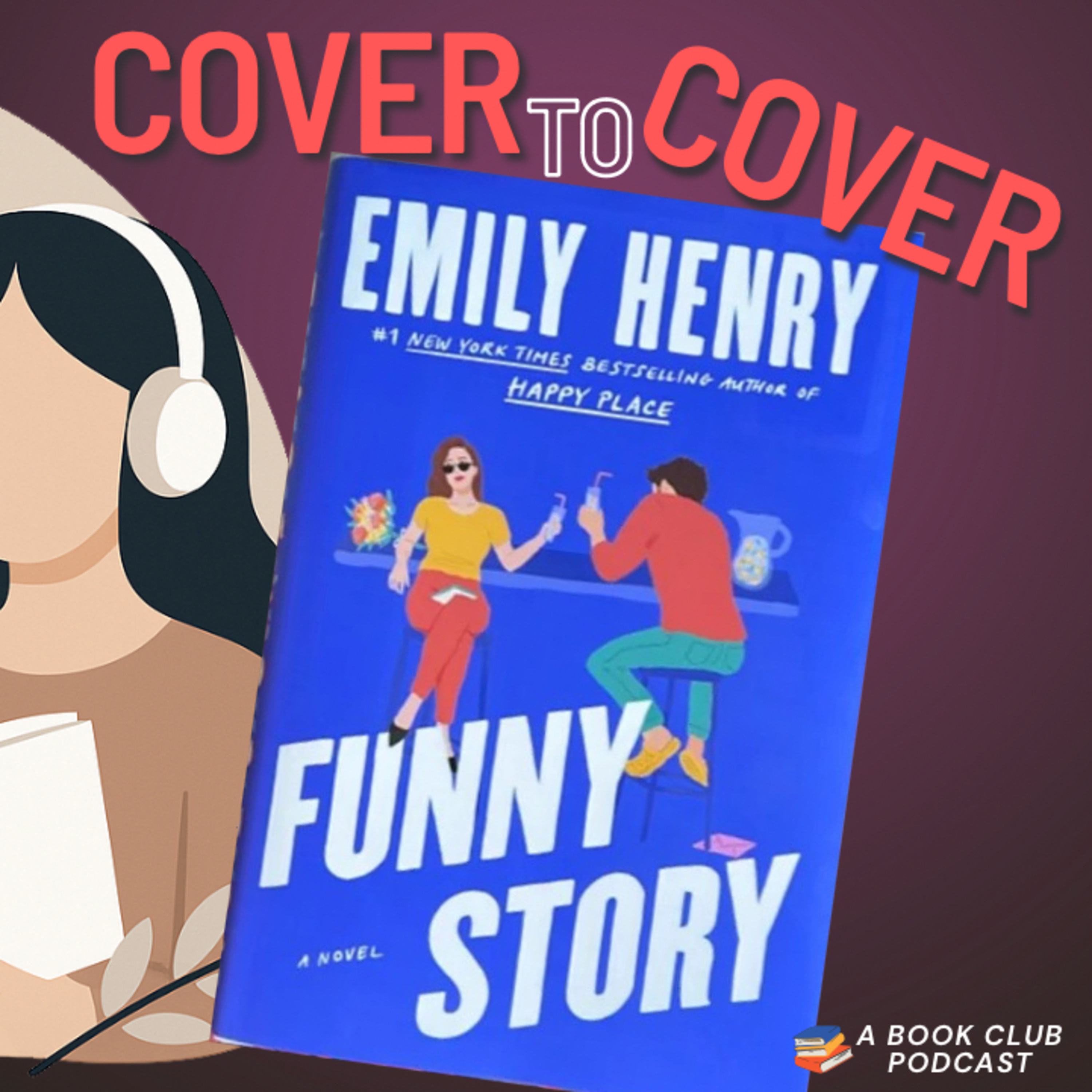 Funny Story - Emily Henry episode artwork