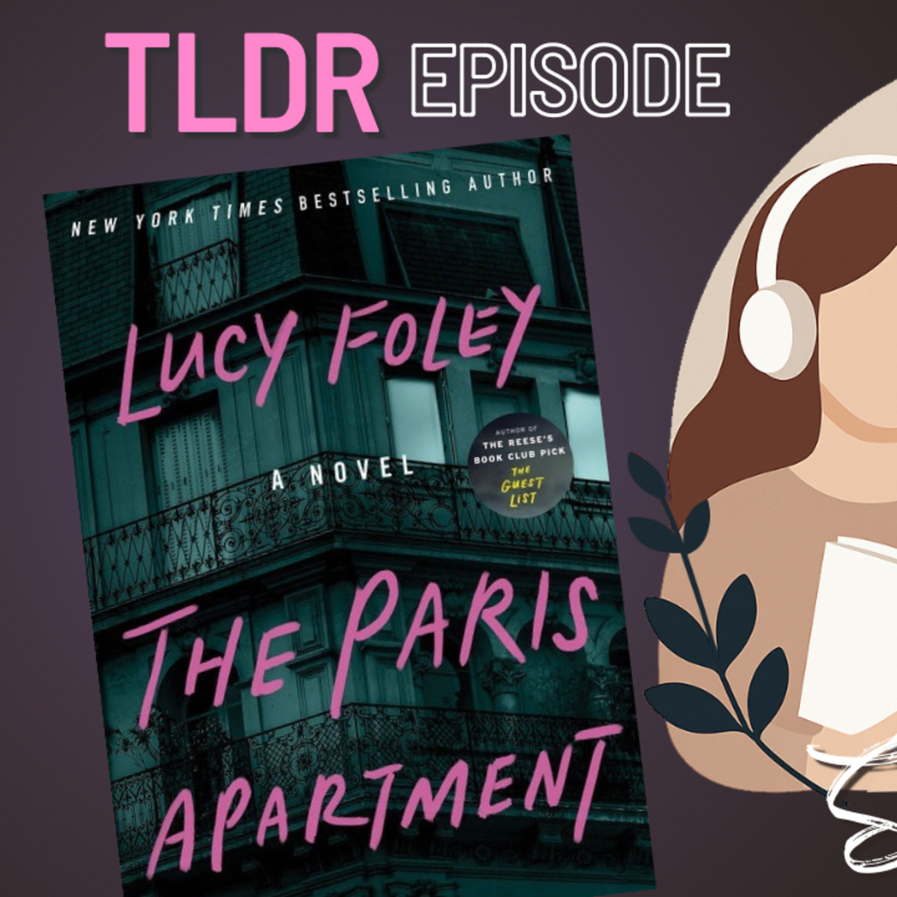 TLDR: The Paris Apartment - Lucy Foley episode artwork