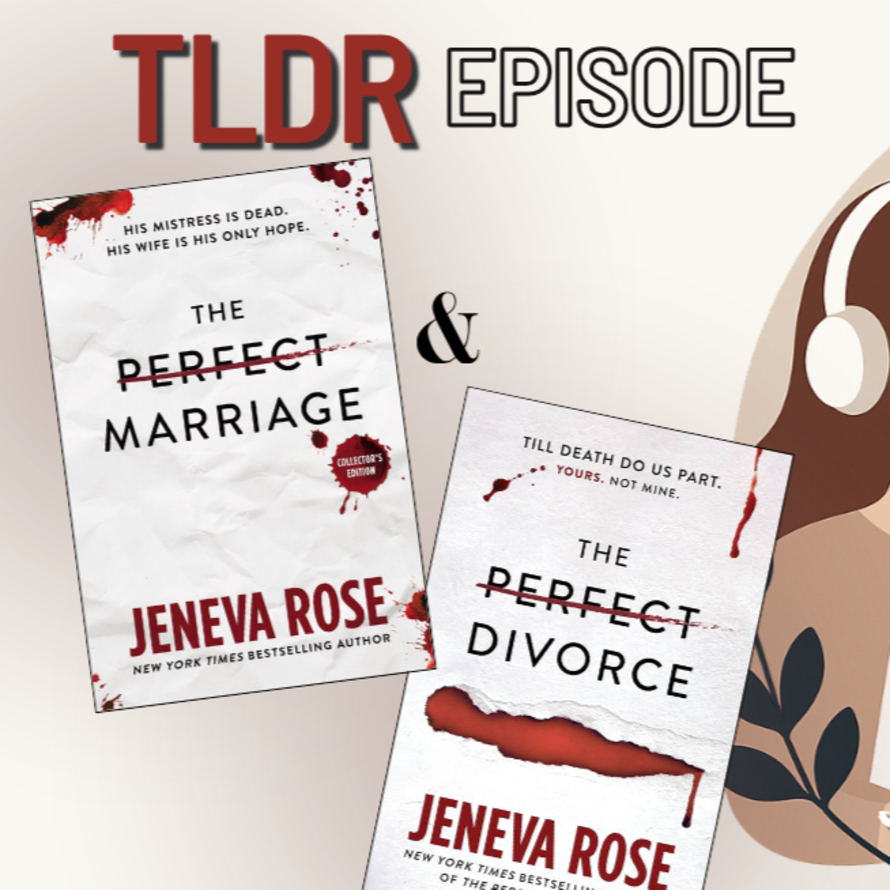 TLDR: The Perfect Marriage & Perfect Divorce (Book Preview) episode artwork