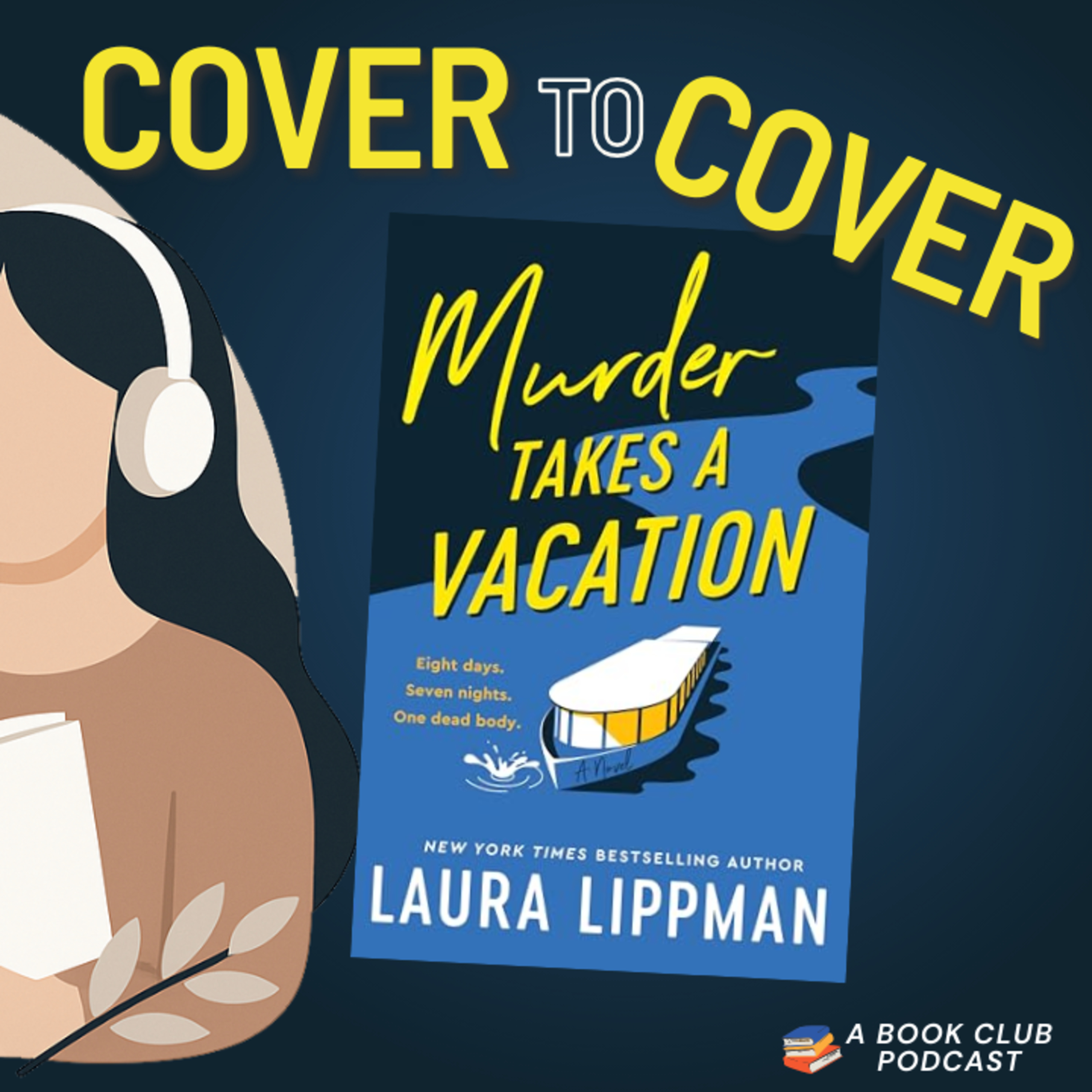 Murder Takes a Vacation - Laura Lippman (Book Club Discussion) episode artwork