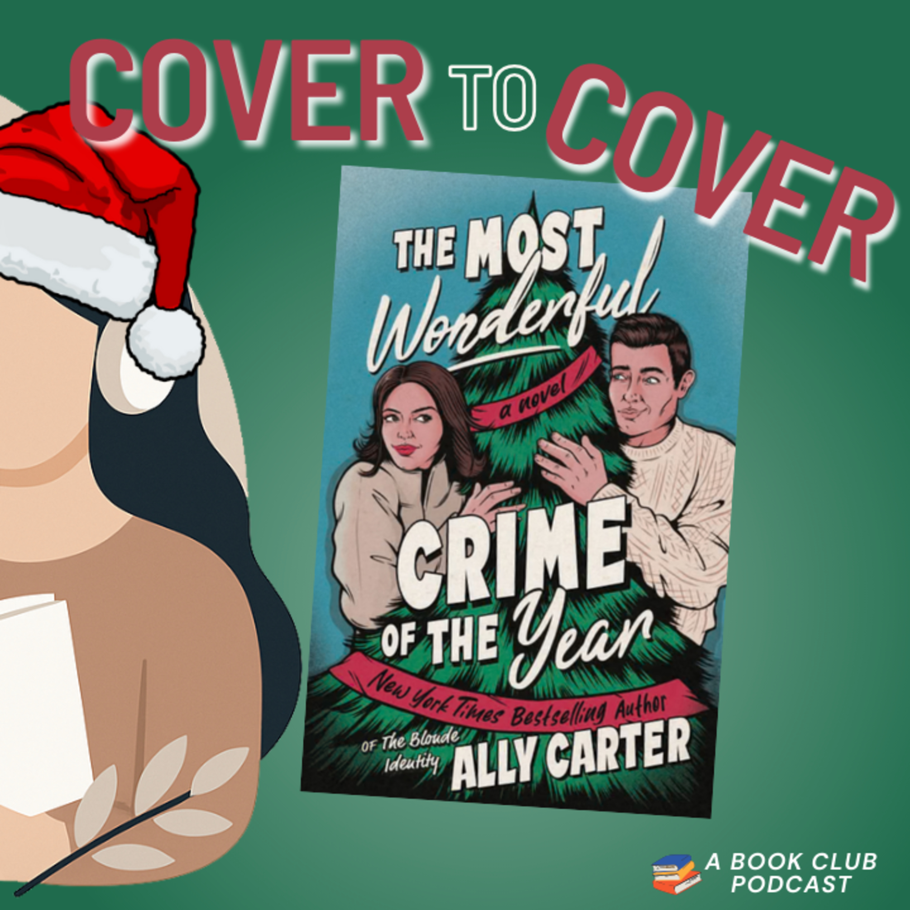 The Most Wonderful Crime of the Year - Ally Carter (Book Club Discussion) episode artwork