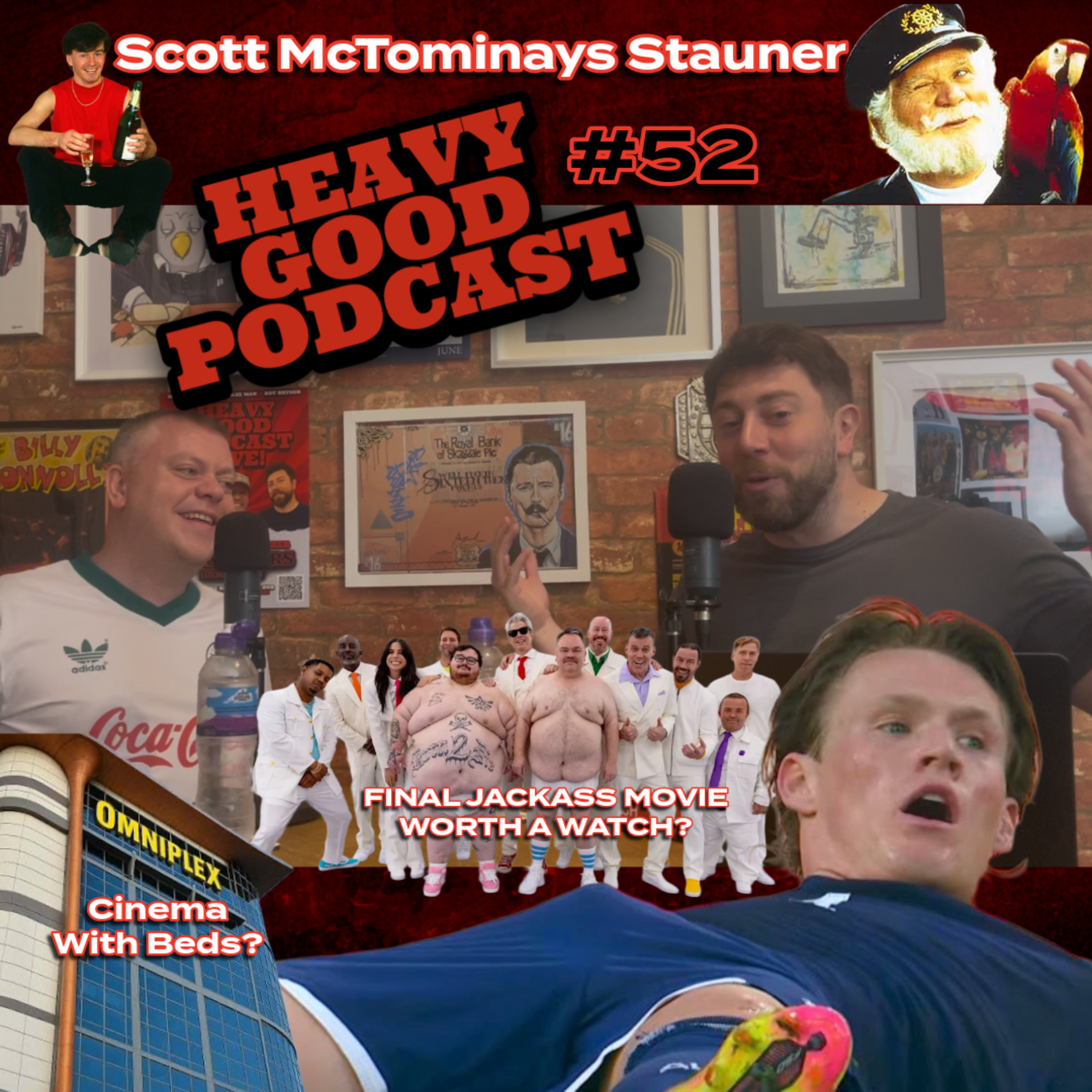 Would You Watch a Film in a Bed? | Scotland's World Cup | Final Jackass | The Heavy Good Podcast #52 episode artwork
