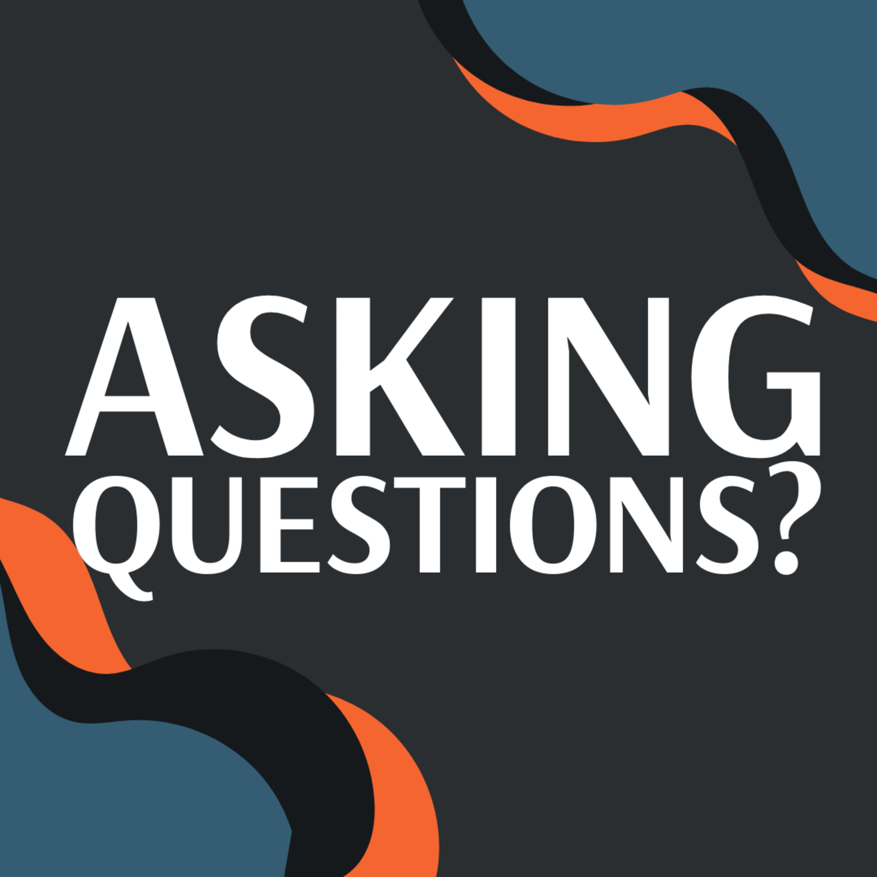 Asking Questions...with Trust episode artwork