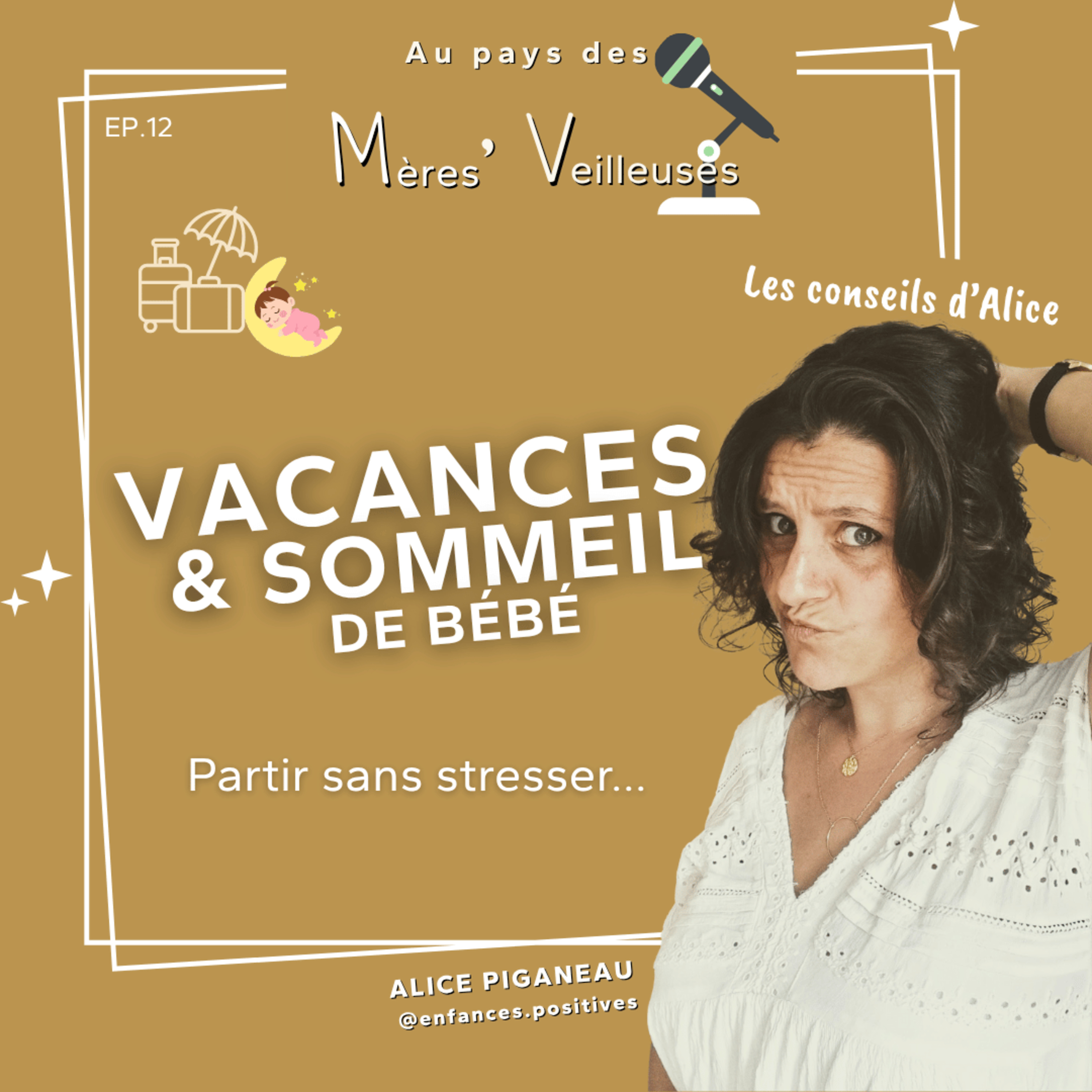 Au pays des Mères\' Veilleuses – Le podcast qui éclaire les parents sur le sommeil et la parentalité