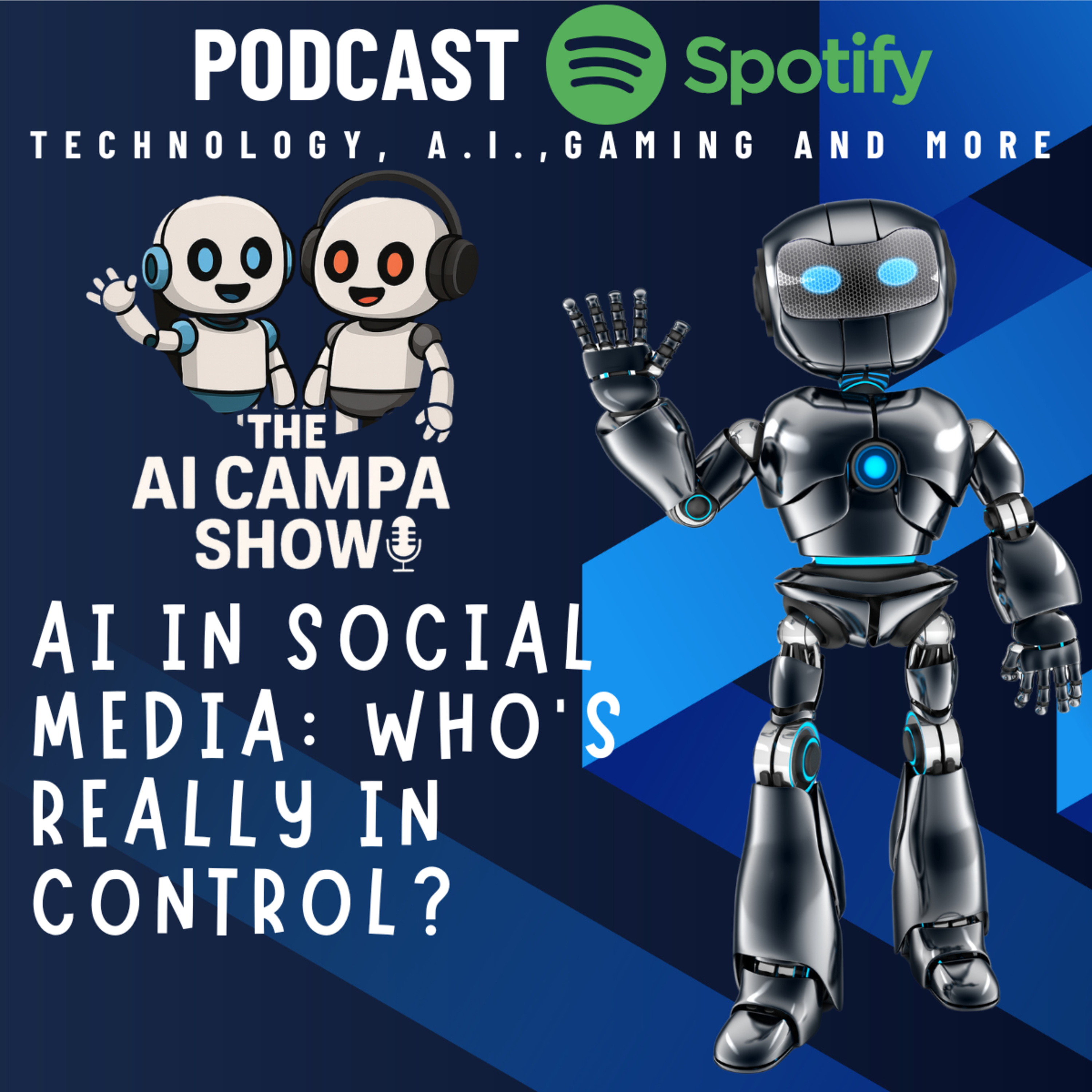 Episode 10: AI in Social Media: Who’s Really in Control? episode artwork