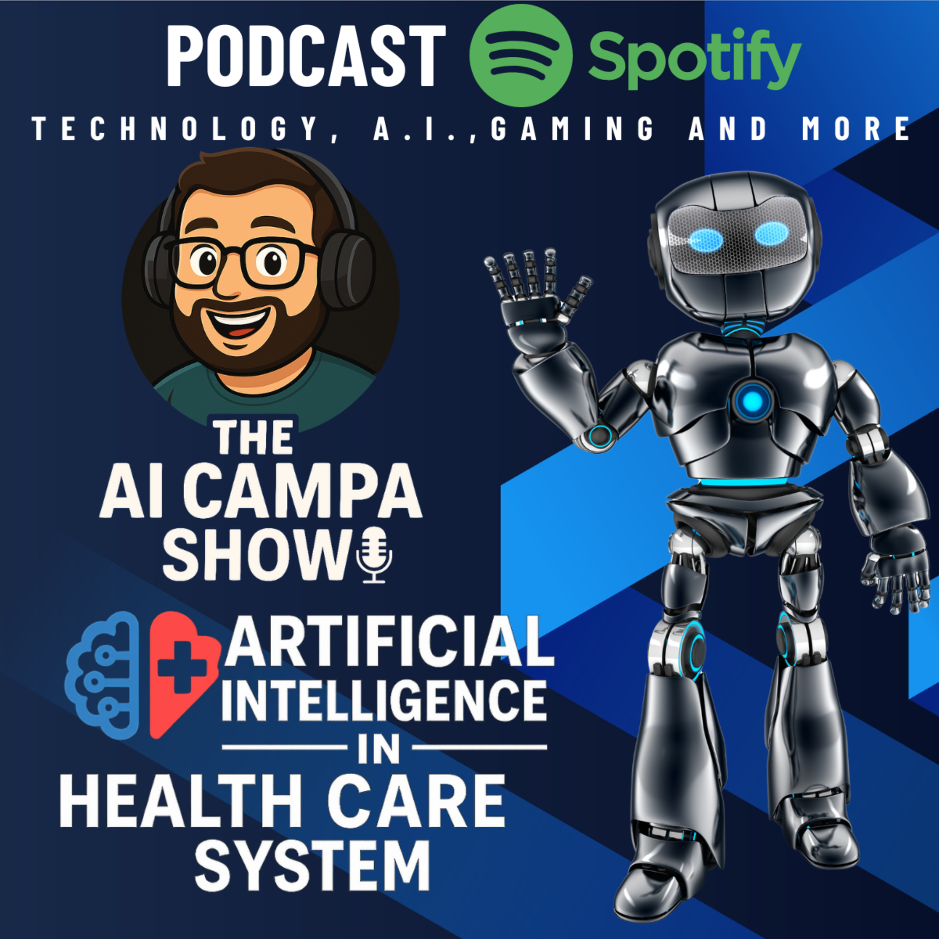 Episode 11: Artificial Intelligence in Health Care System: Smarter & Safer Medicine episode artwork