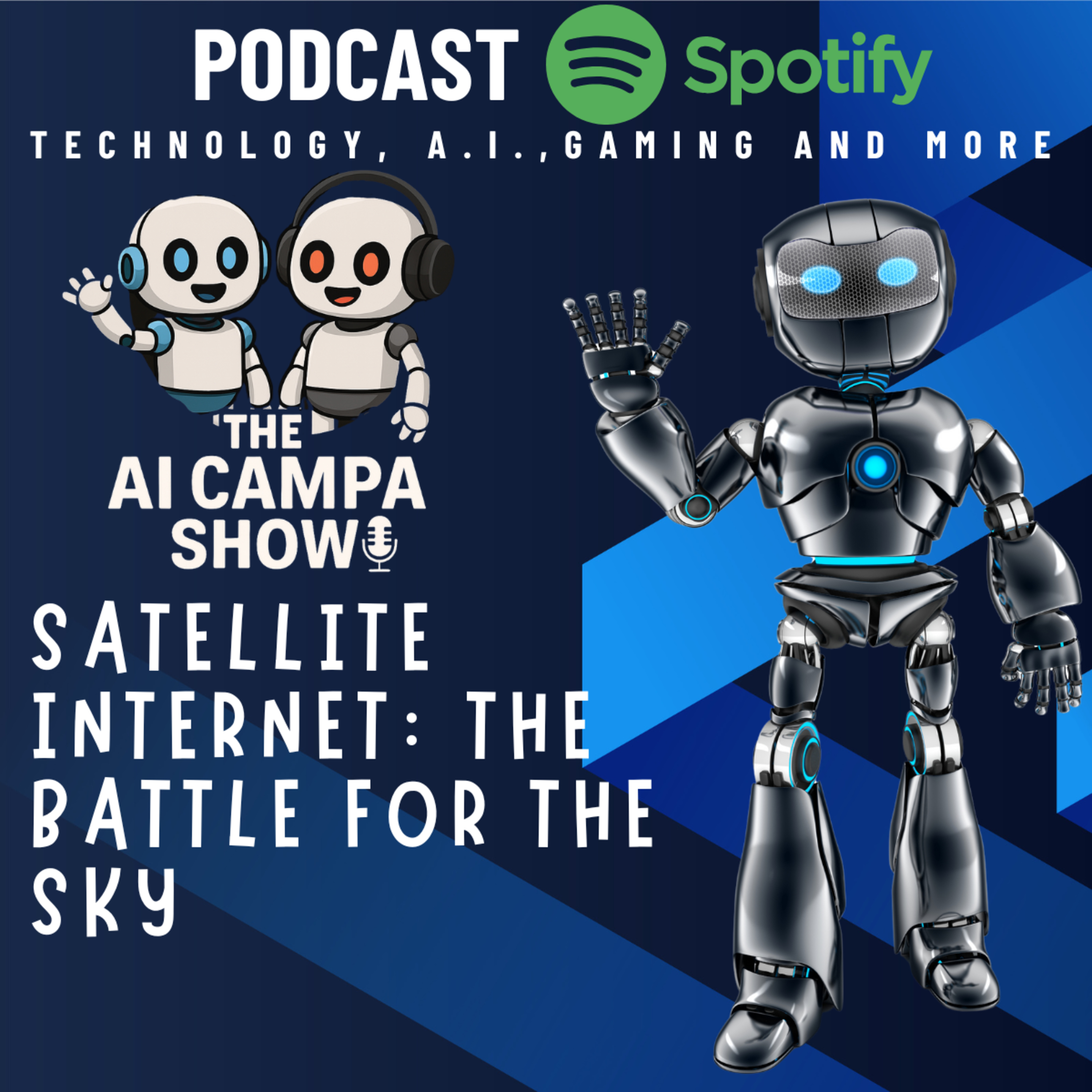 Episode 13: Satellite Internet - The Battle for the Sky episode artwork