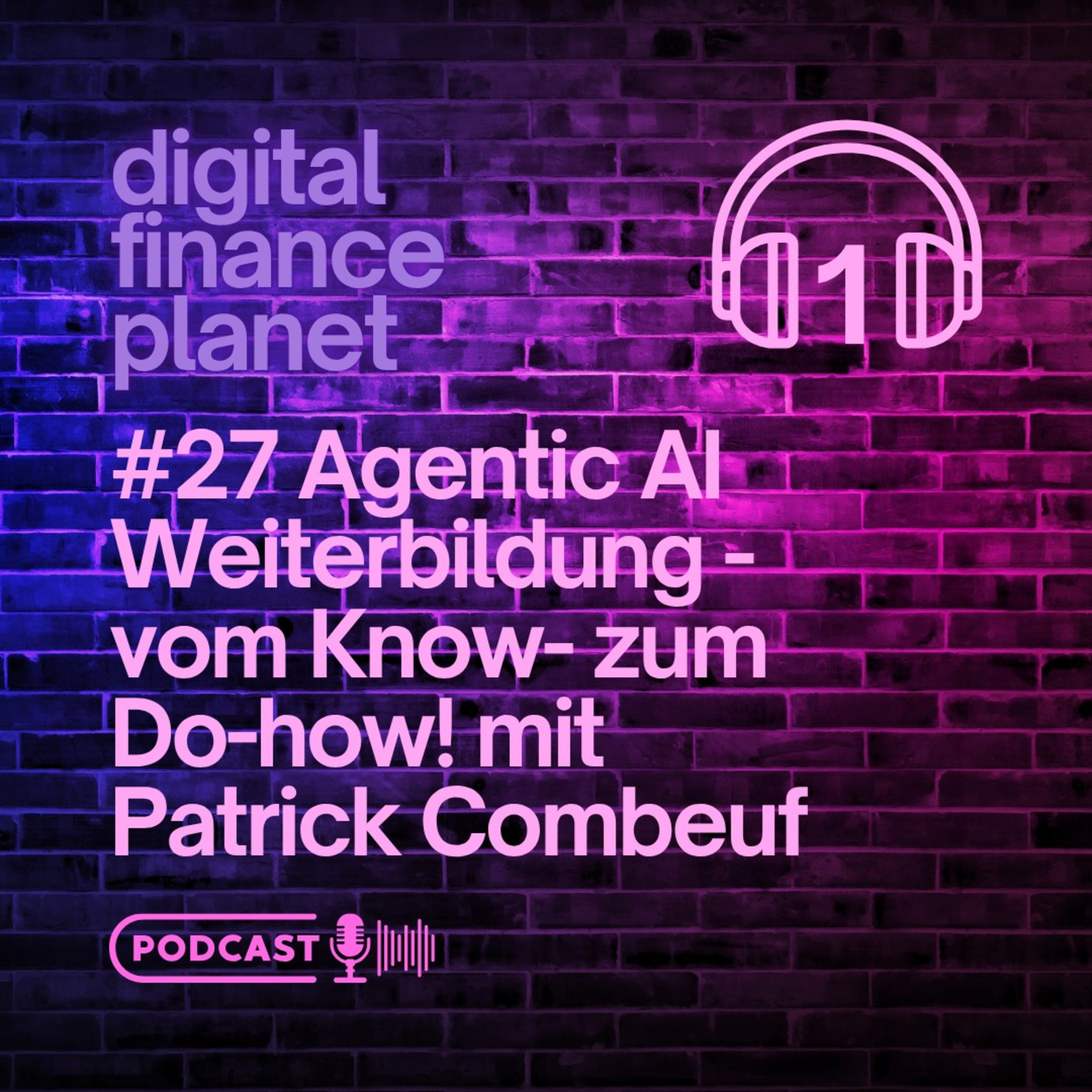 AI verändert die Finanzbranche – doch der entscheidende Erfolgsfaktor sind die Menschen! (Teil 1) episode artwork