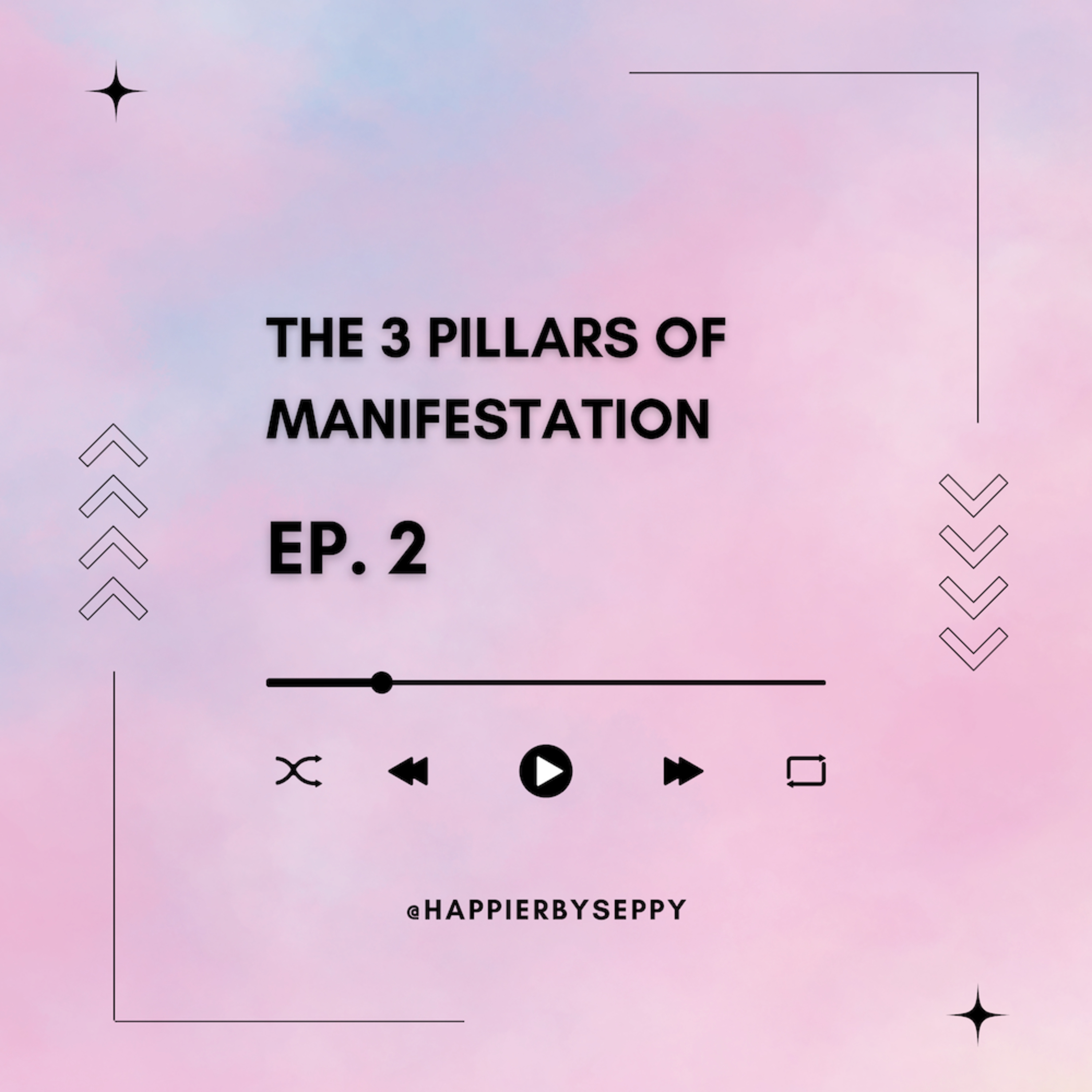 The 3 Pillars of Manifestation ✨ How to Manifest Easily & Effortlessly! episode artwork