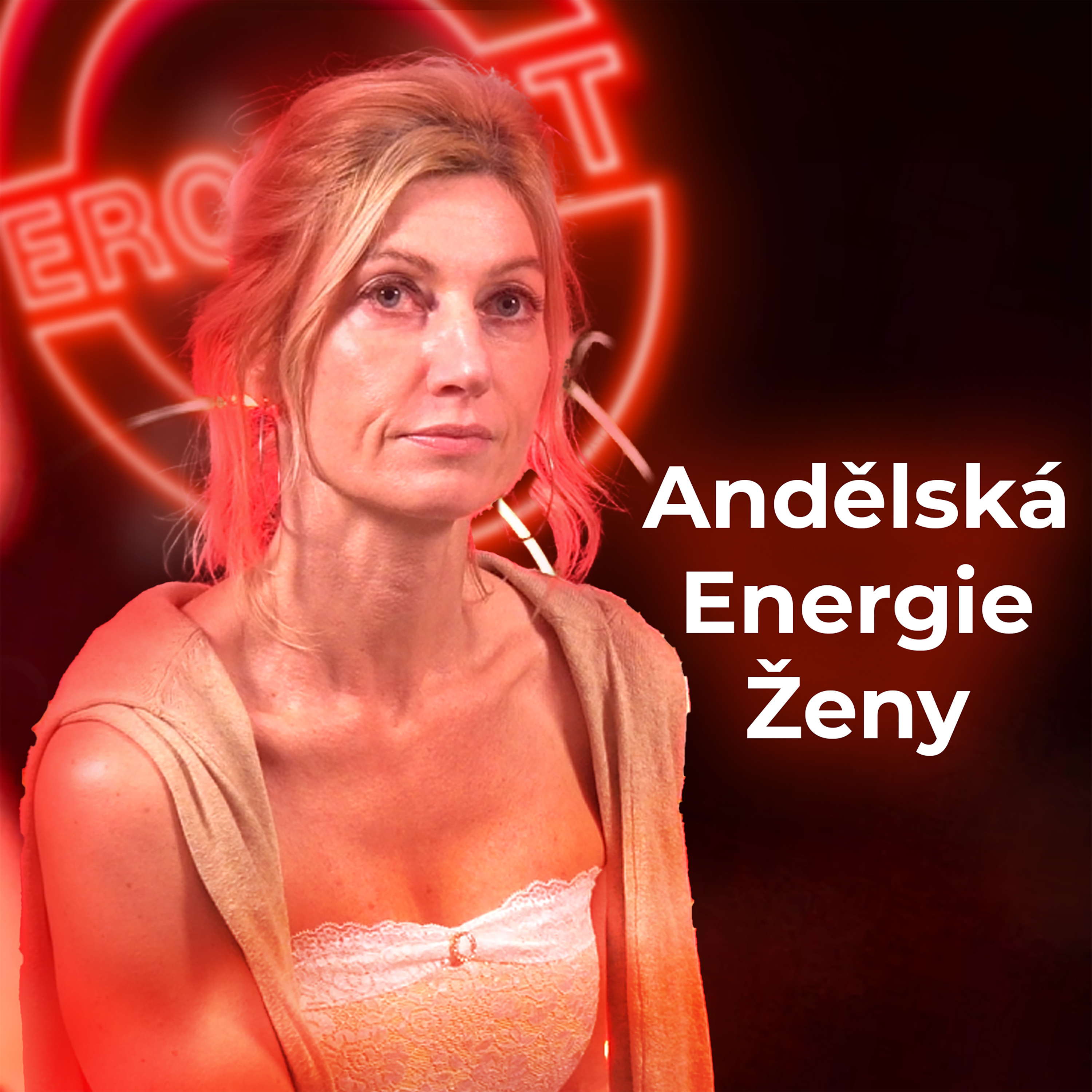 07 | Alena Elena Žáková & Andělská energie ženy: Spodní prádlo, které v sobě nese příběh episode artwork
