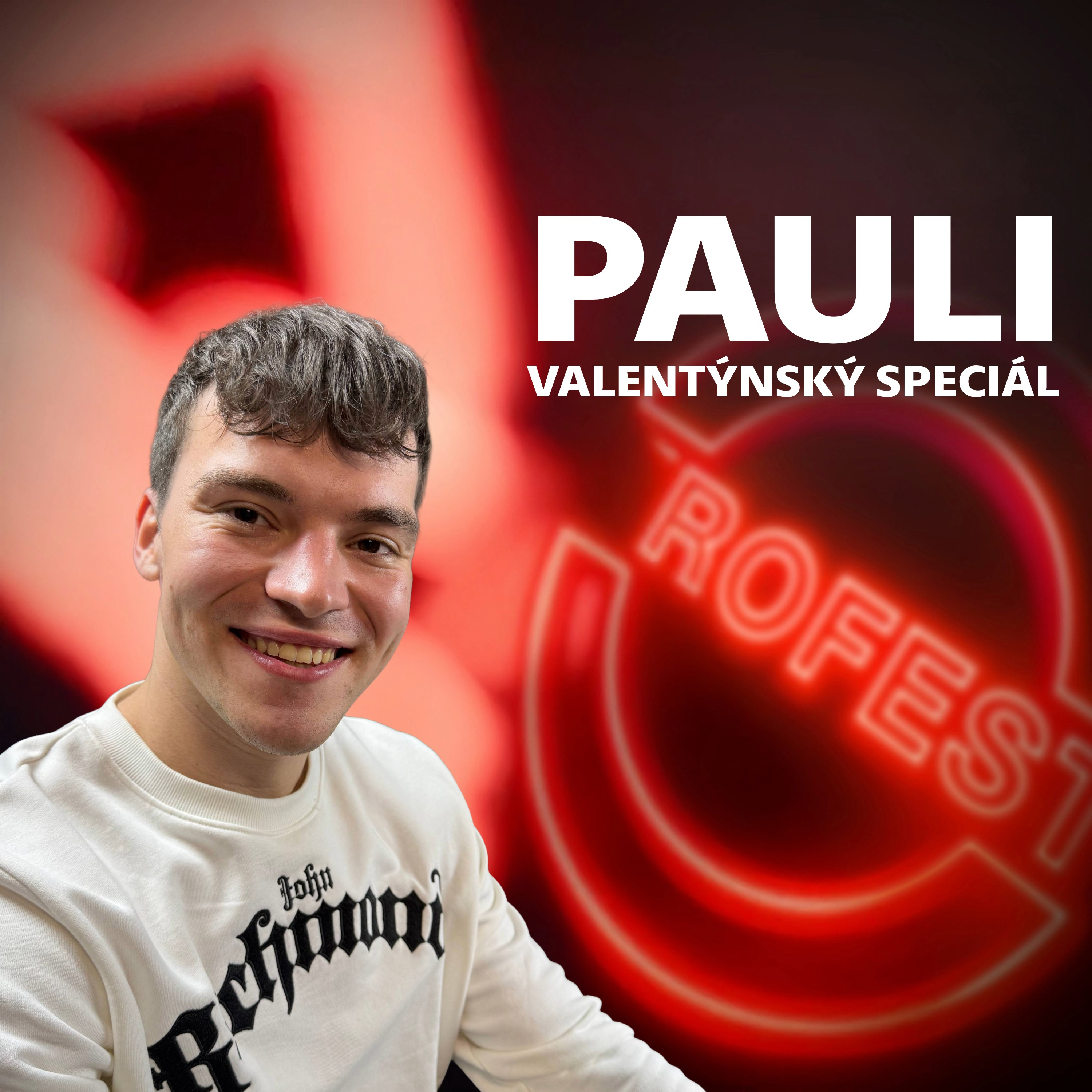 31 | Pauli: Valentýnský speciál - romantika, odvaha a trochu hříchu episode artwork
