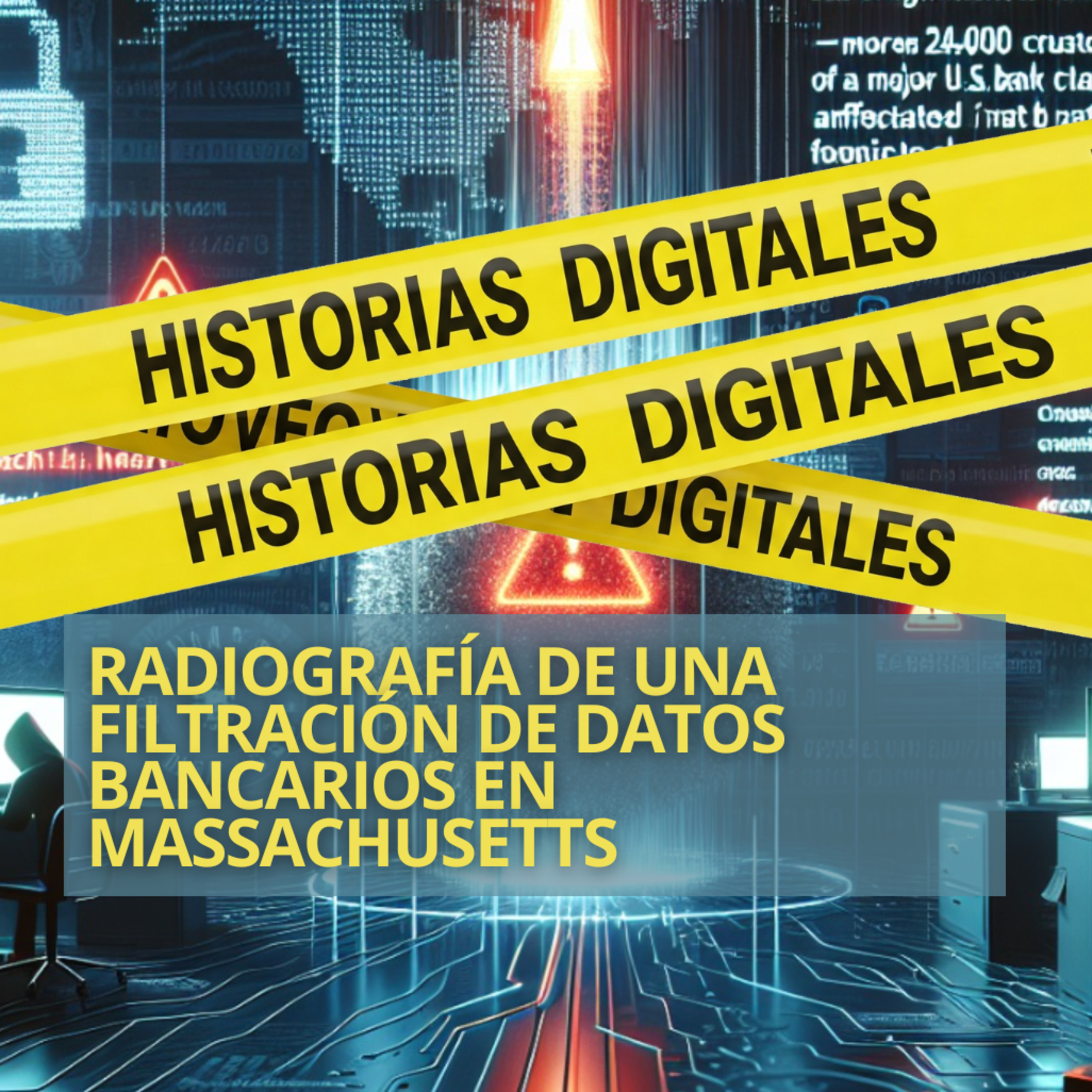 Historias Digitales | Crímenes y sombras del mundo virtual