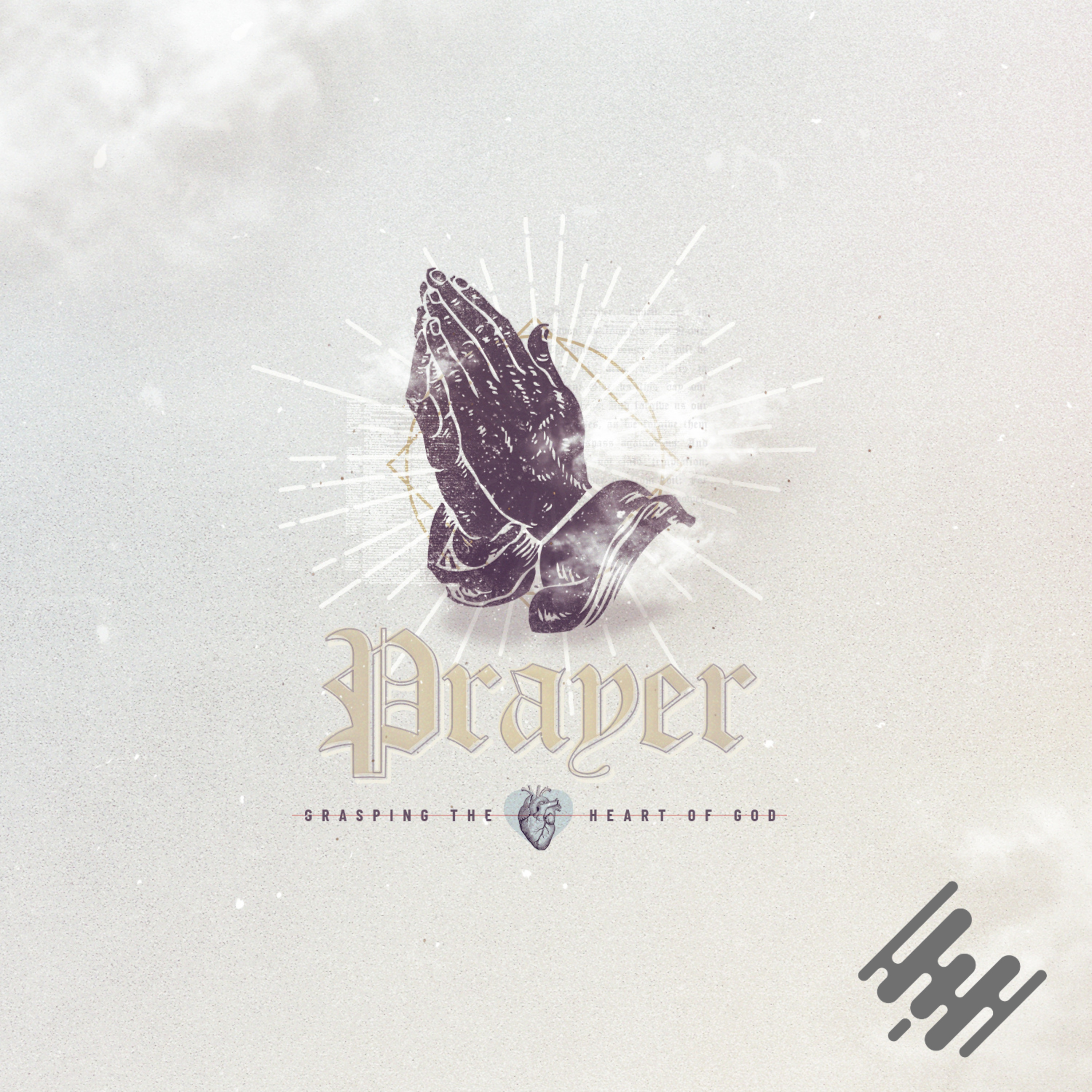 Prayer: Teach Us How to Pray episode artwork