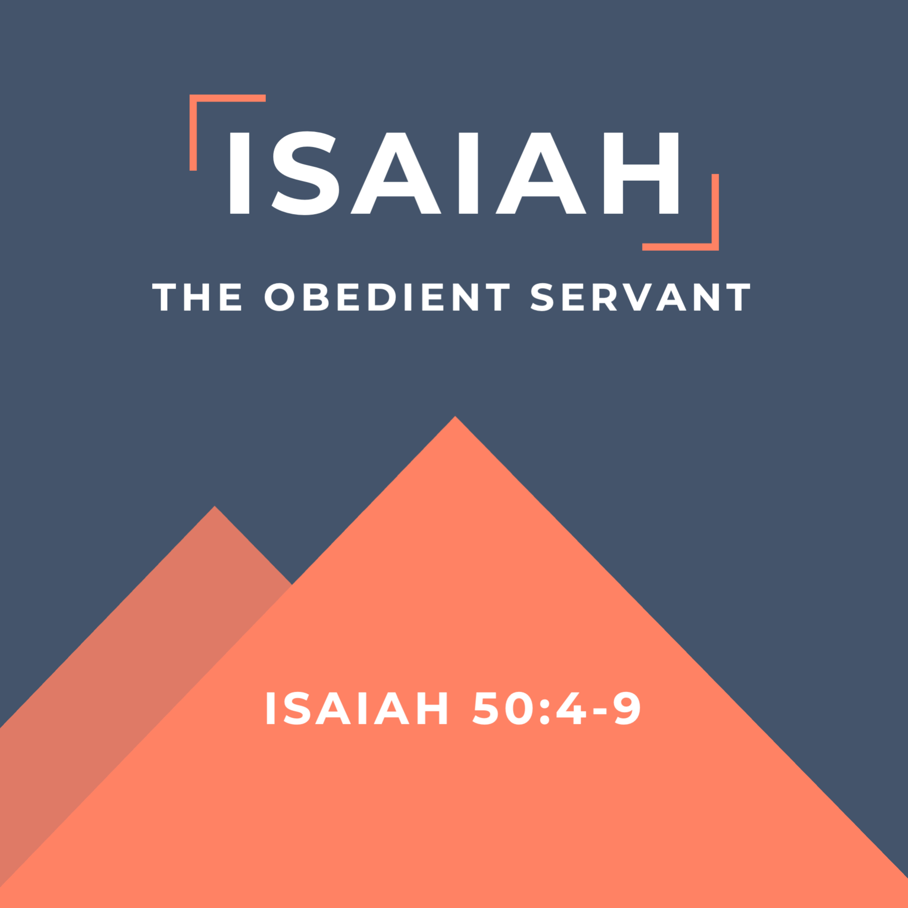 Isaiah 50 - The Obedient Servant episode artwork