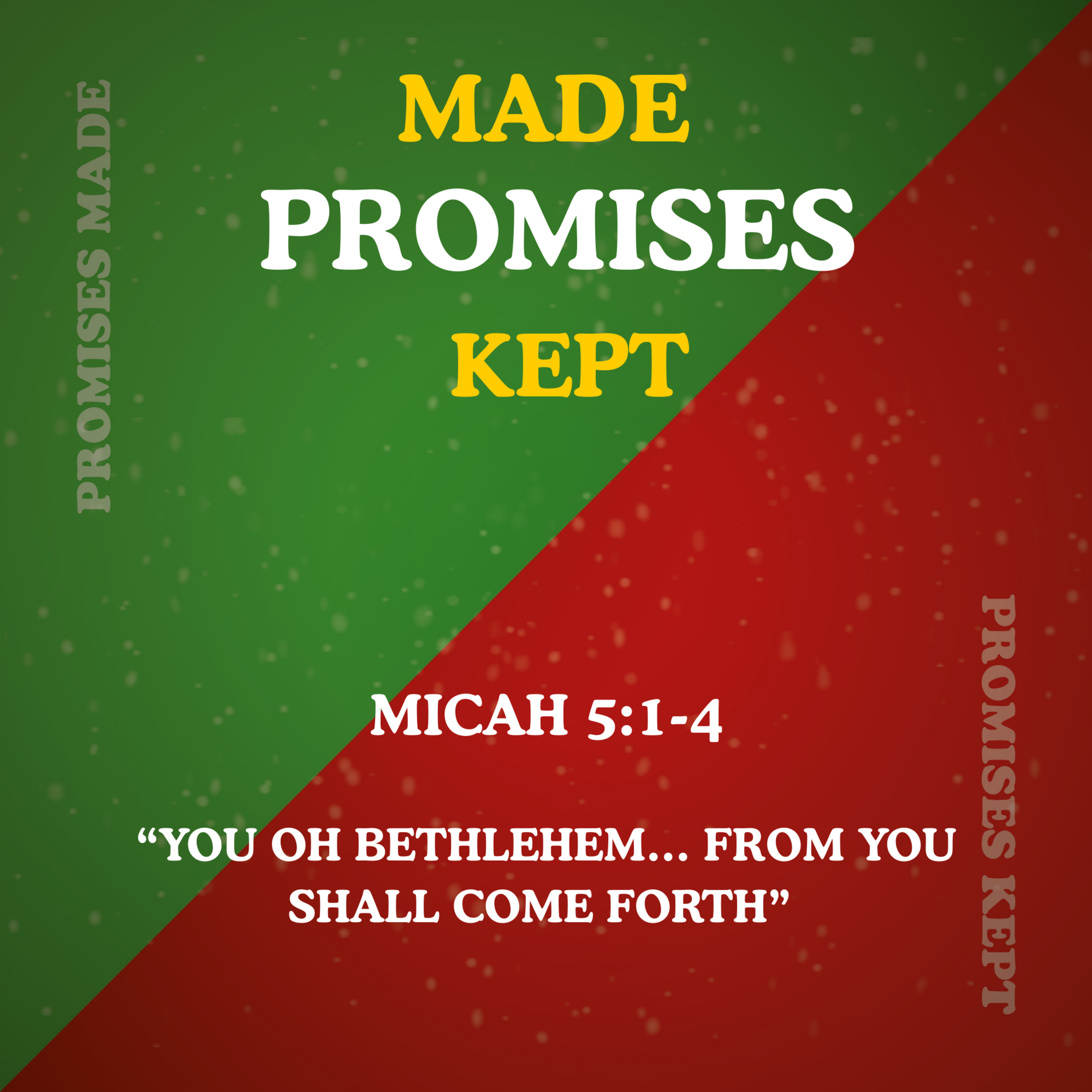 Promises Made Promises Kept - Micah 5:1-4 episode artwork