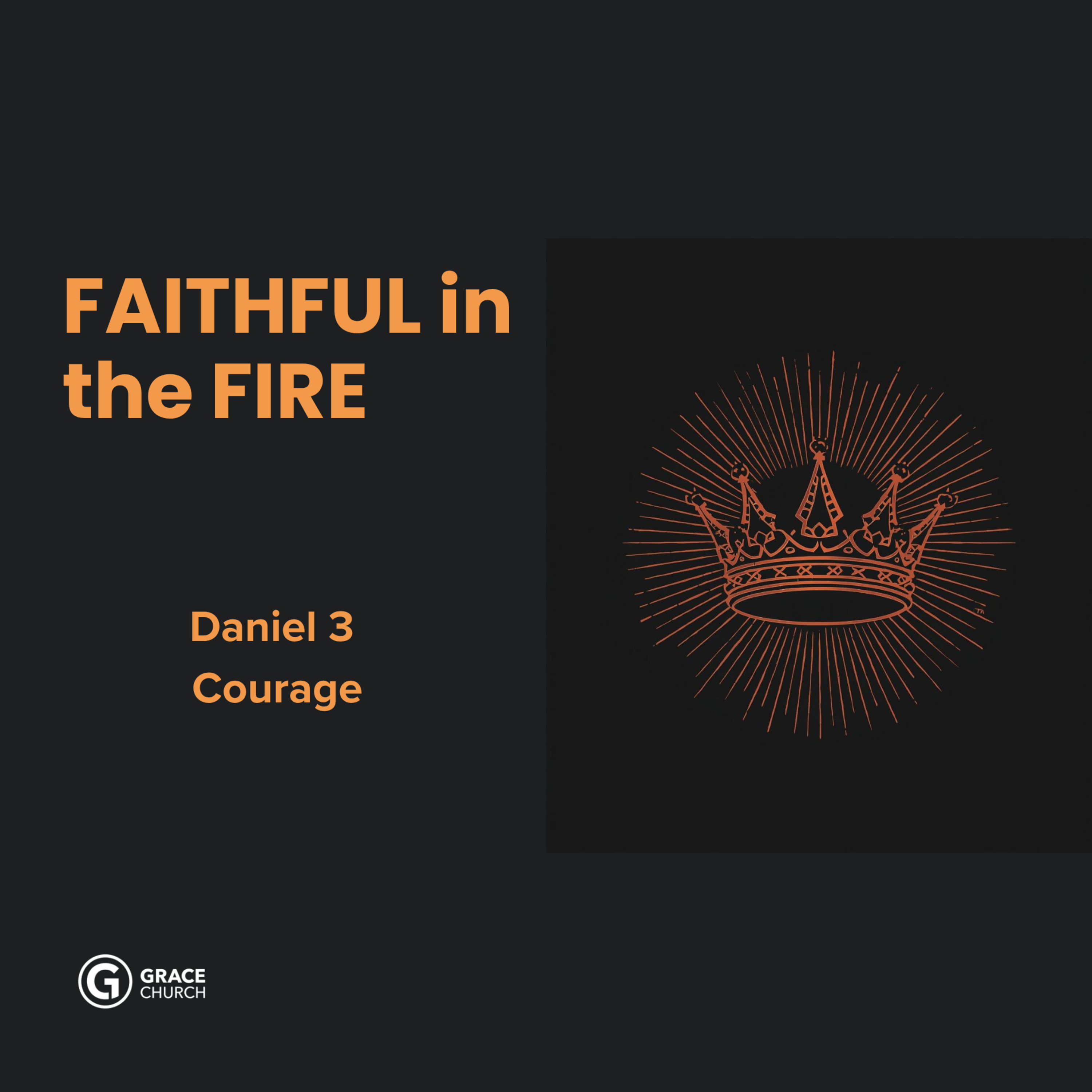 Faithful in the fire: Daniel 3 - Courage episode artwork
