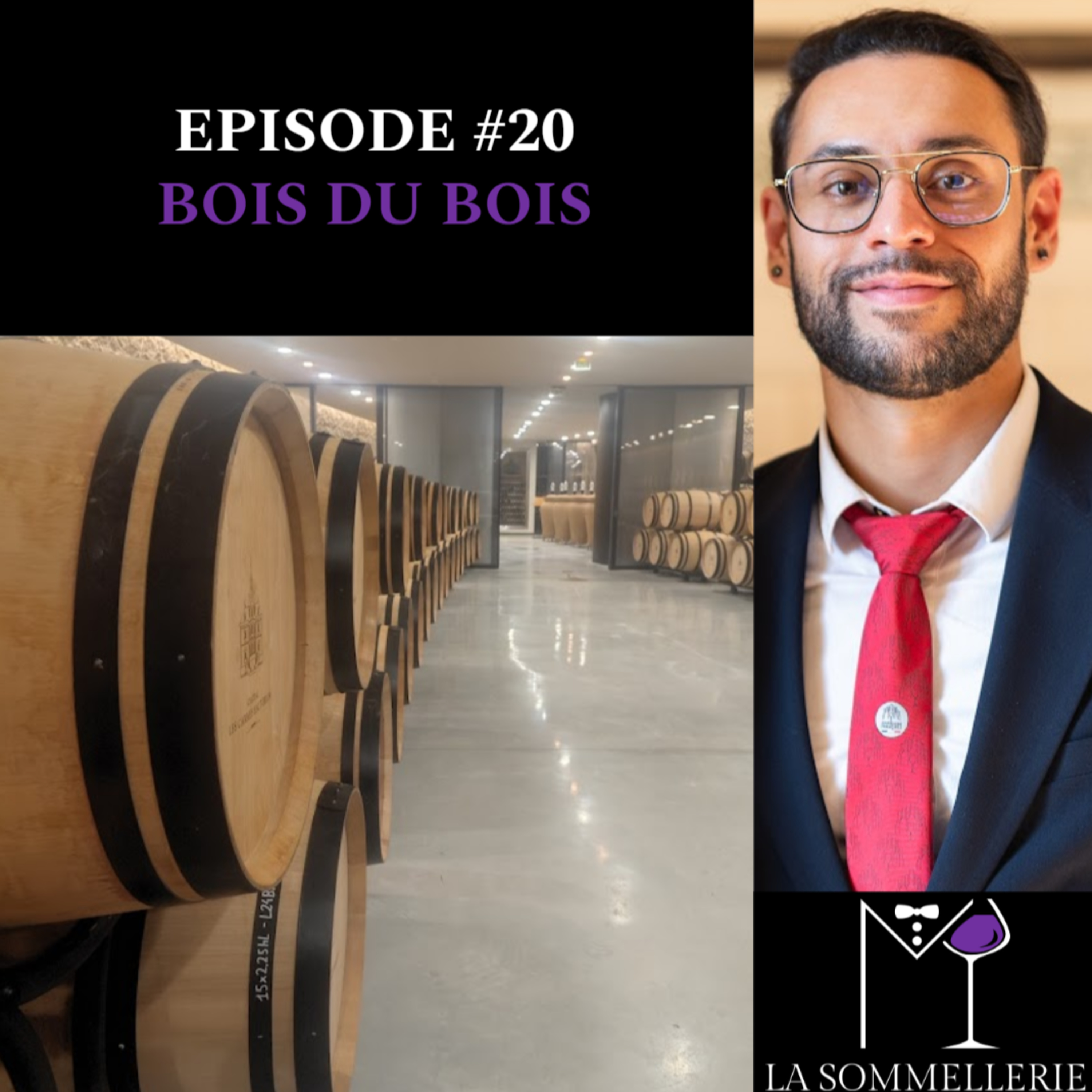 #20 BOIS DU BOIS - M LA SOMMELLERIE episode artwork