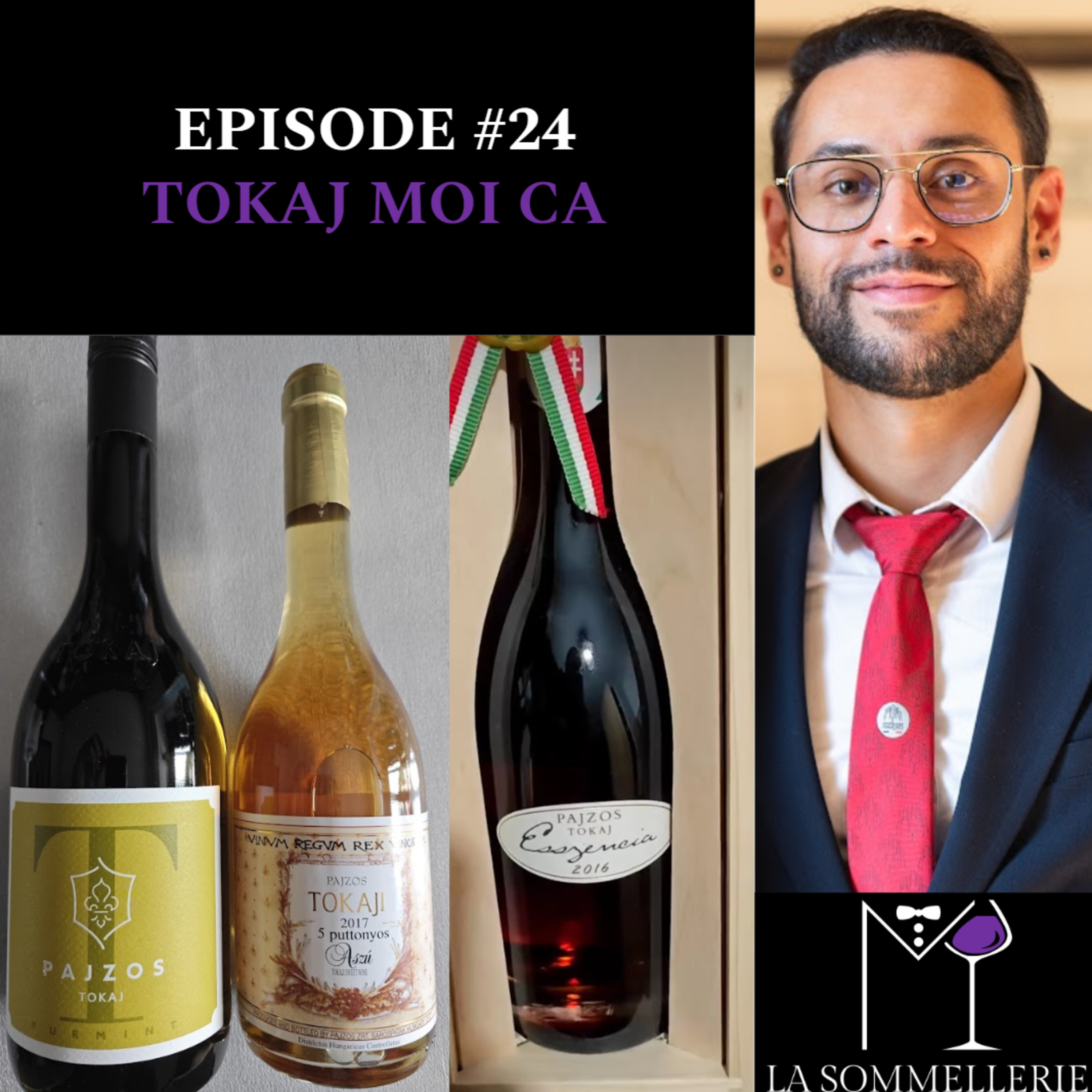 #24 TOKAJ MOI CA - M LA SOMMELLERIE episode artwork